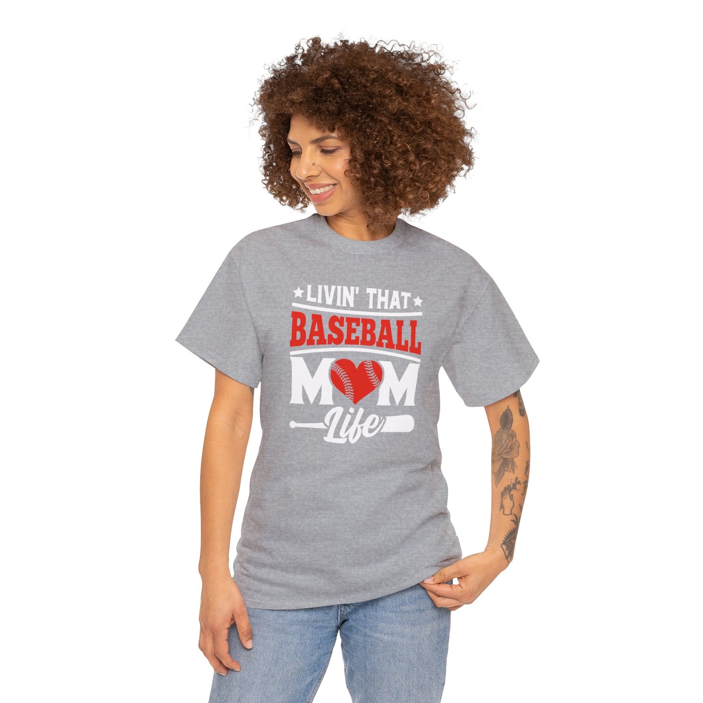 Livin That Baseball MOM Life shirt Unisex Heavy Cotton Tee