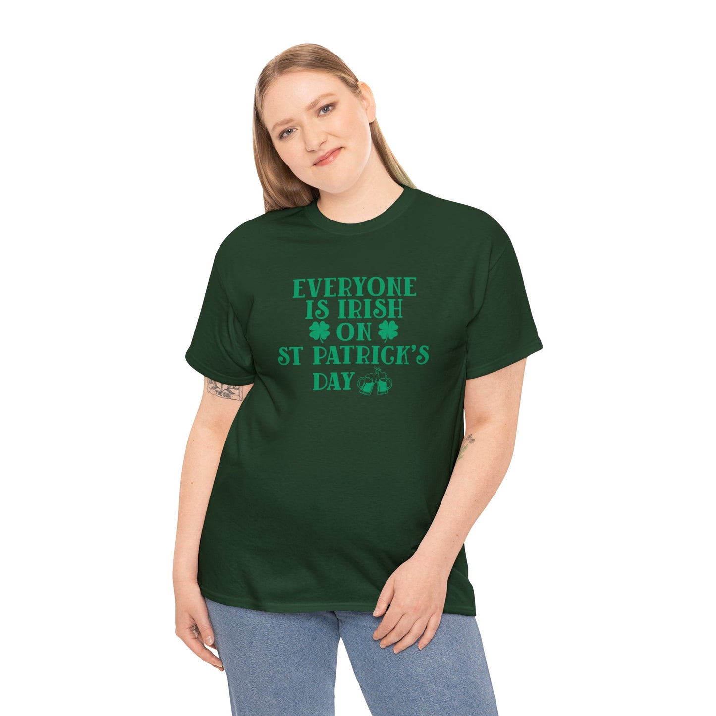 Everyone Is Irish On St Patricks Day Unisex Heavy Cotton Tee