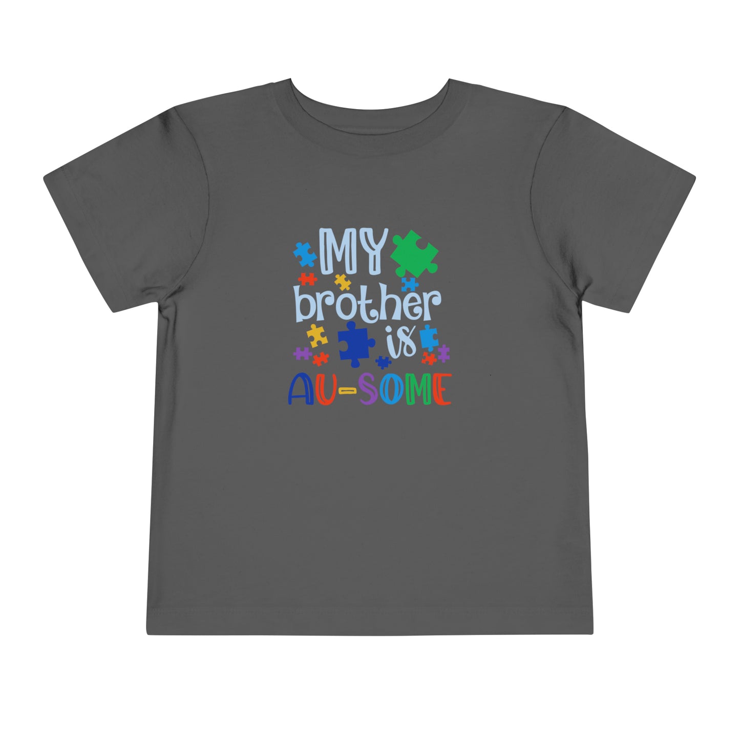 My Brother Is Au-some Toddler Short Sleeve Tee