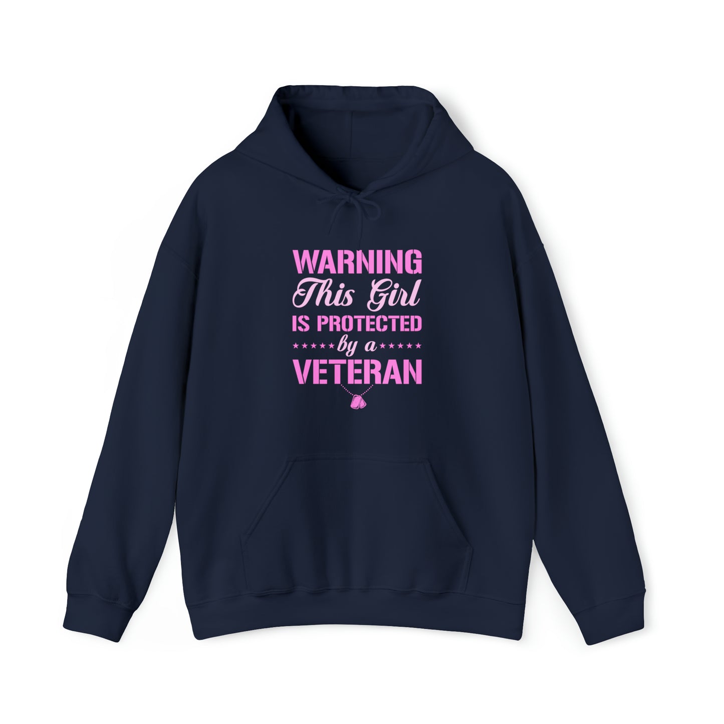 Warning This Girl is Protected by a Veteran Unisex Heavy Blend™ Hooded Sweatshirt