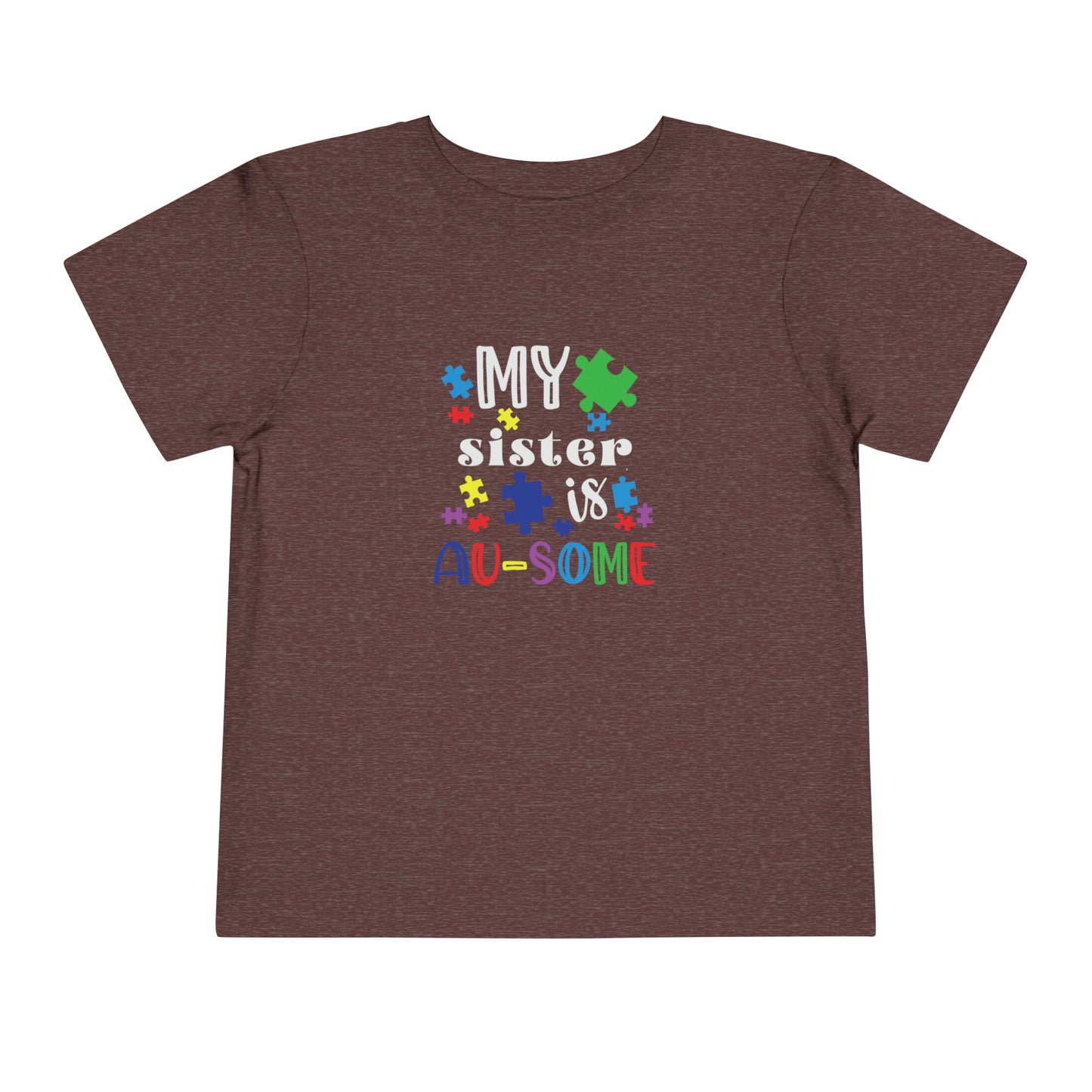 My Sister is Au-some Toddler Short Sleeve Tee