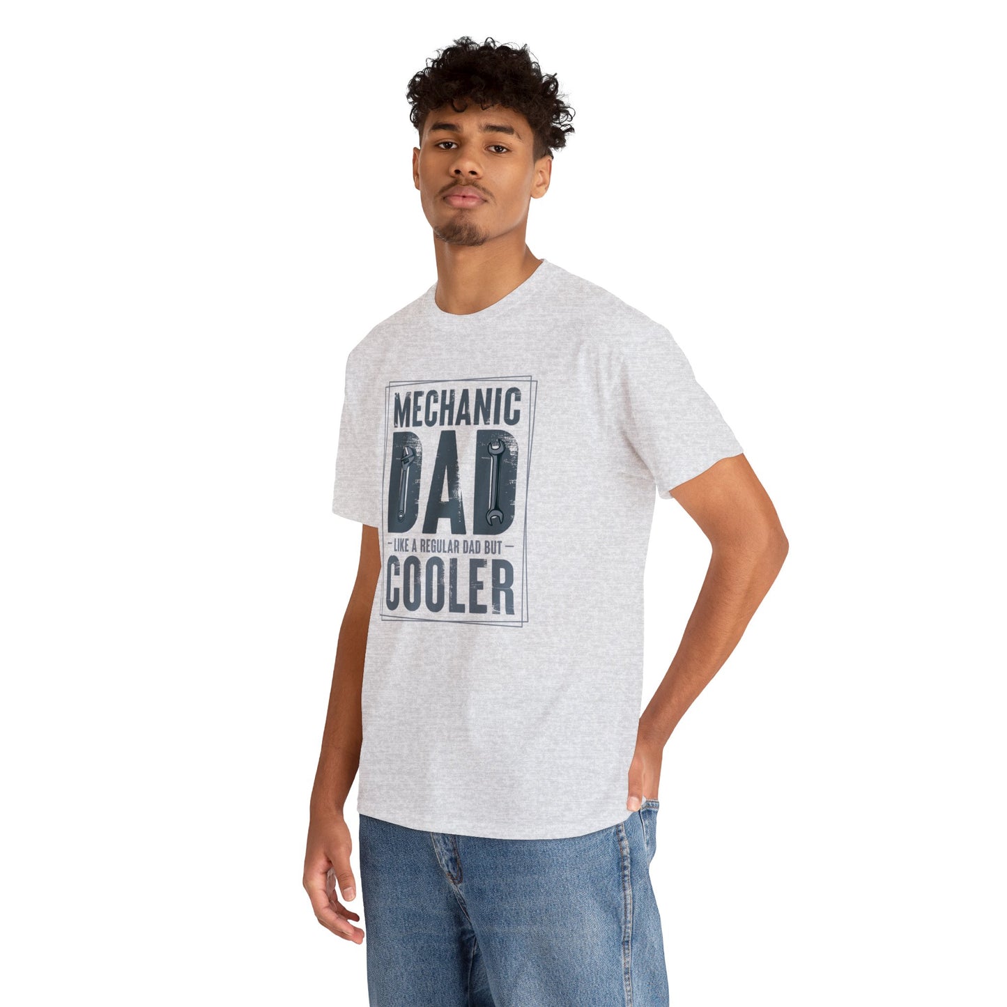 Mechanic Dad Like a Regular Dad But Cooler Unisex Heavy Cotton Tee