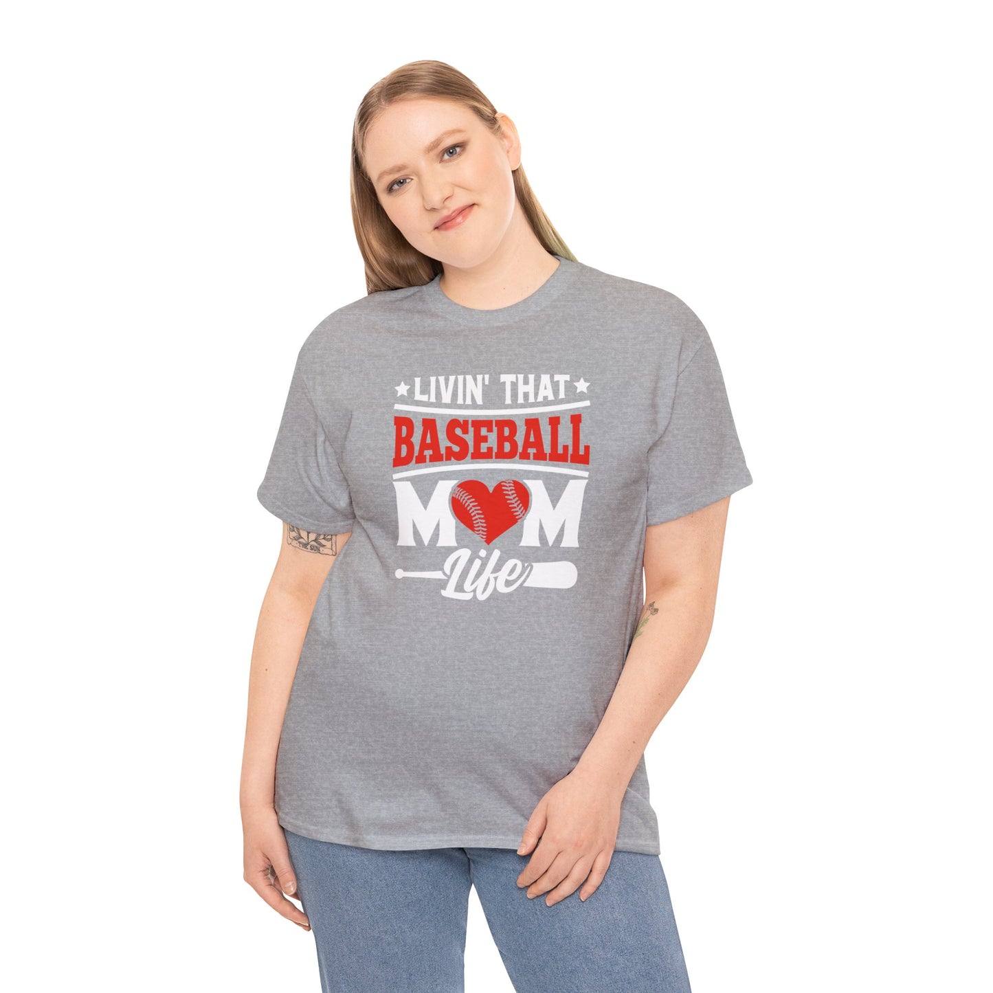 Livin That Baseball MOM Life shirt Unisex Heavy Cotton Tee
