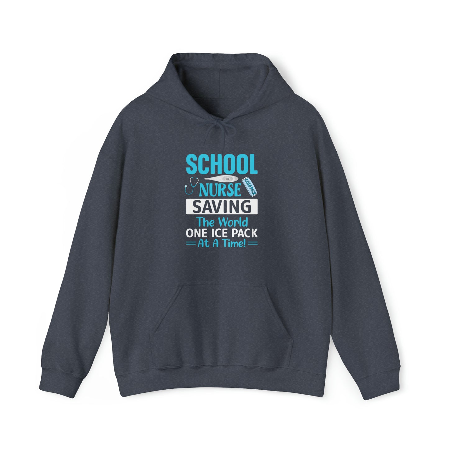 School Nurse Saving the World One Ice Pack at a Time Unisex Heavy Blend™ Hooded Sweatshirt