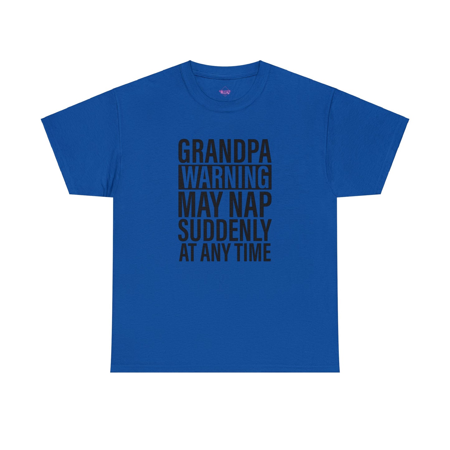 Grandpa Warning May Nap Suddenly Unisex Heavy Cotton Tee