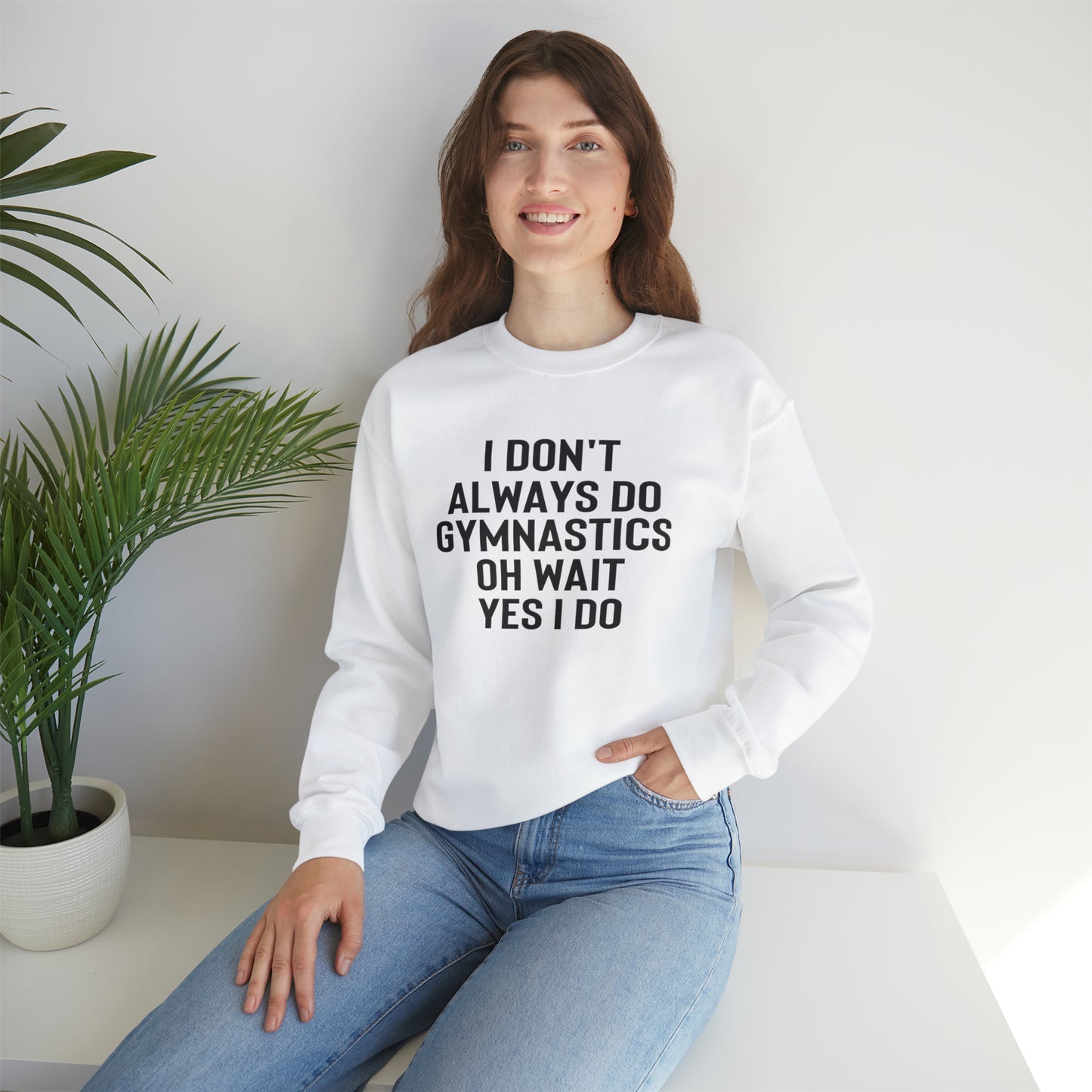 I Dont Always Do Gymnastics Oh Wait Yes I Do Unisex Heavy Blend™ Crewneck Sweatshirt
