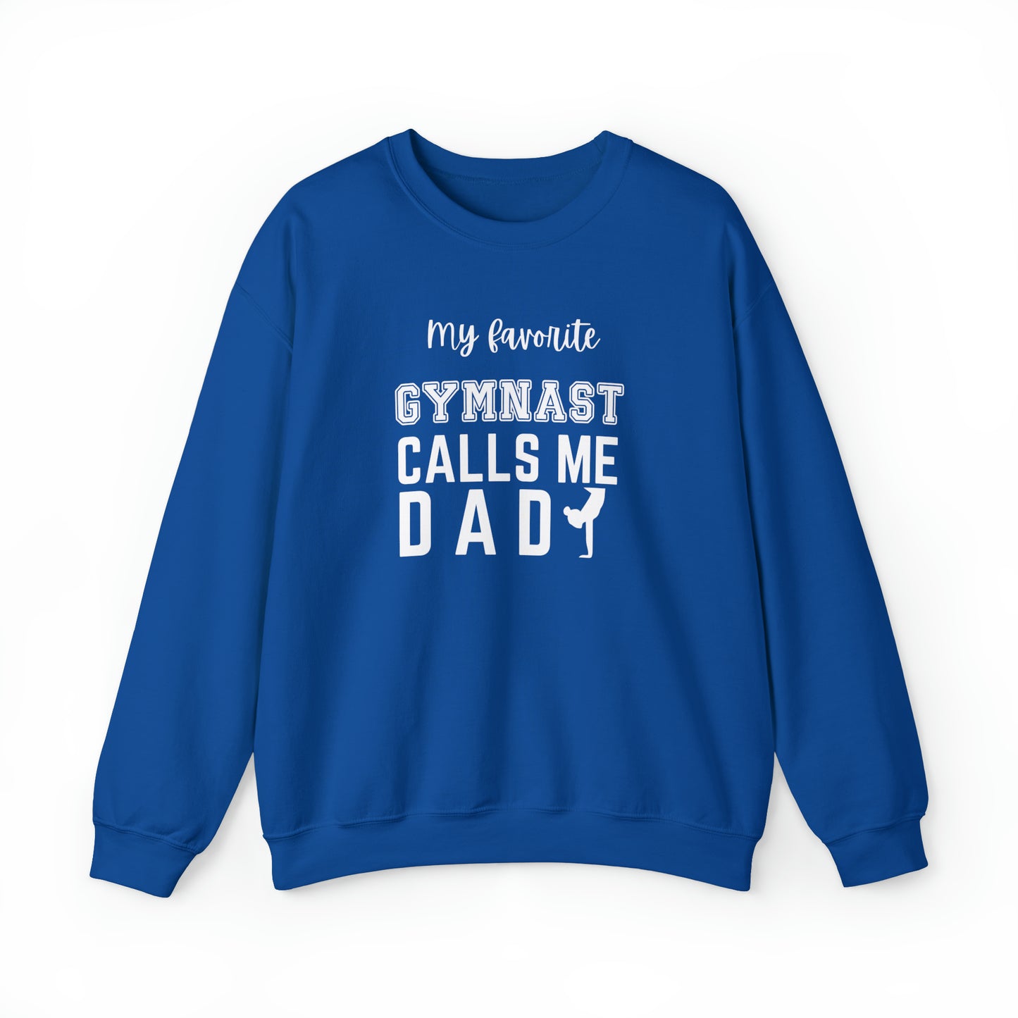 My Favorite Gymnast Calls Me DAD Unisex Heavy Blend™ Crewneck Sweatshirt