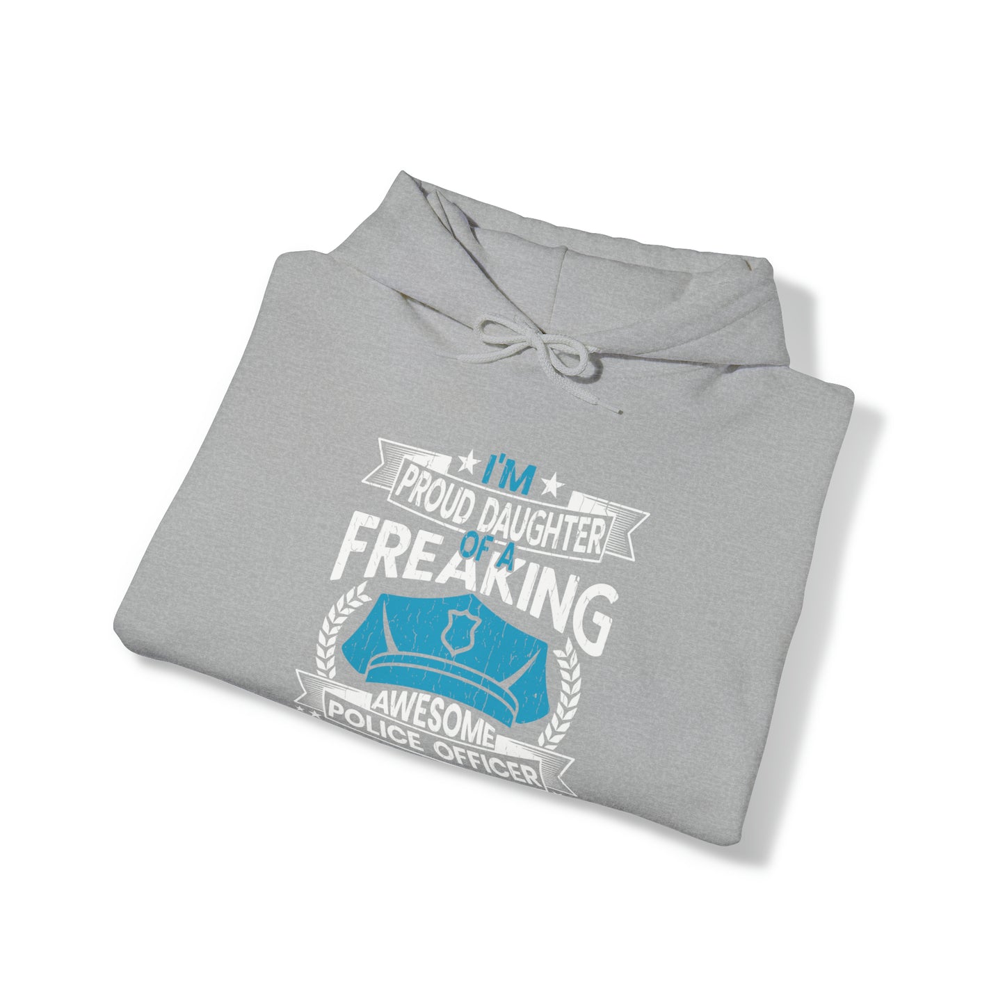 Proud Daughter of Freakin Awesome Police Officer Unisex Heavy Blend™ Hooded Sweatshirt
