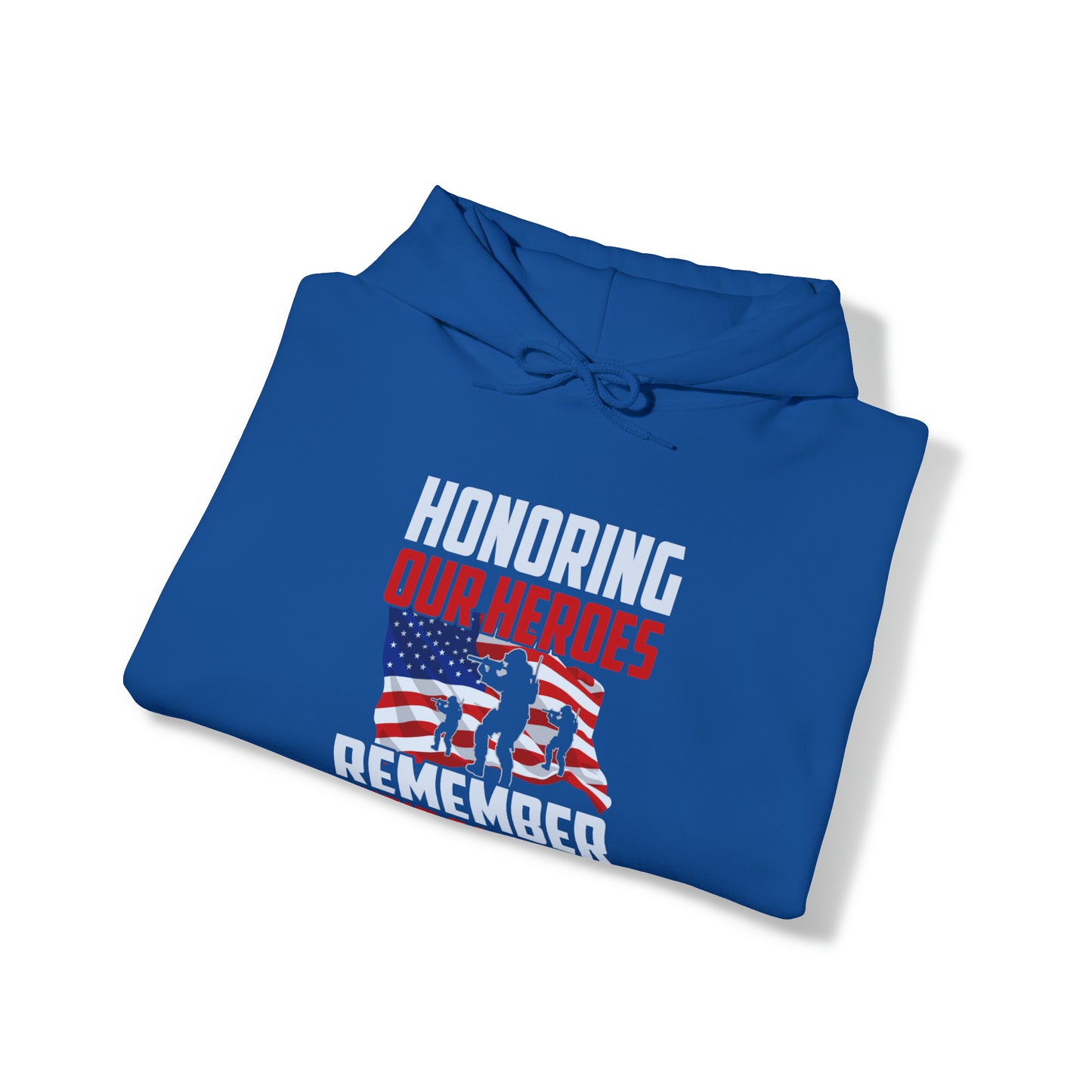Honoring Our Heroes Remember Their Sacrifice Unisex Heavy Blend™ Hooded Sweatshirt