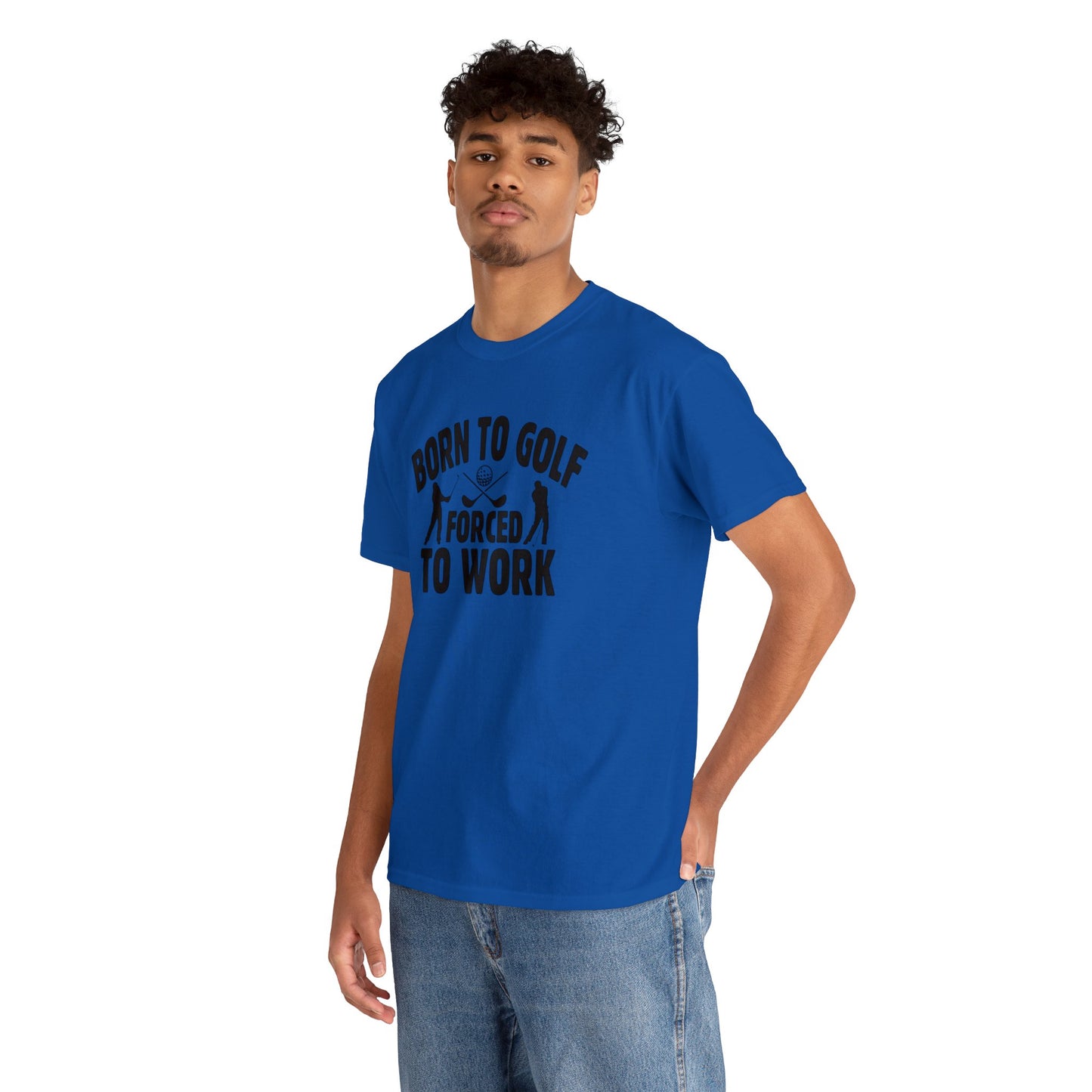 Born to Golf Forced to Work Unisex Heavy Cotton Tee