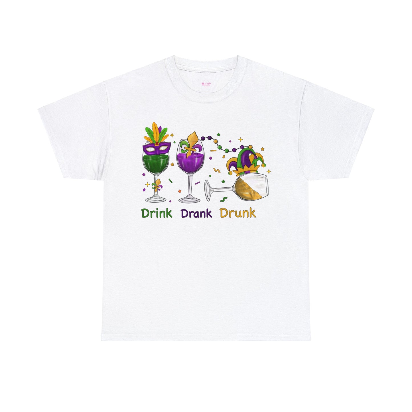 Mardi Gras Drink Drank Drunk Unisex Heavy Cotton Tee