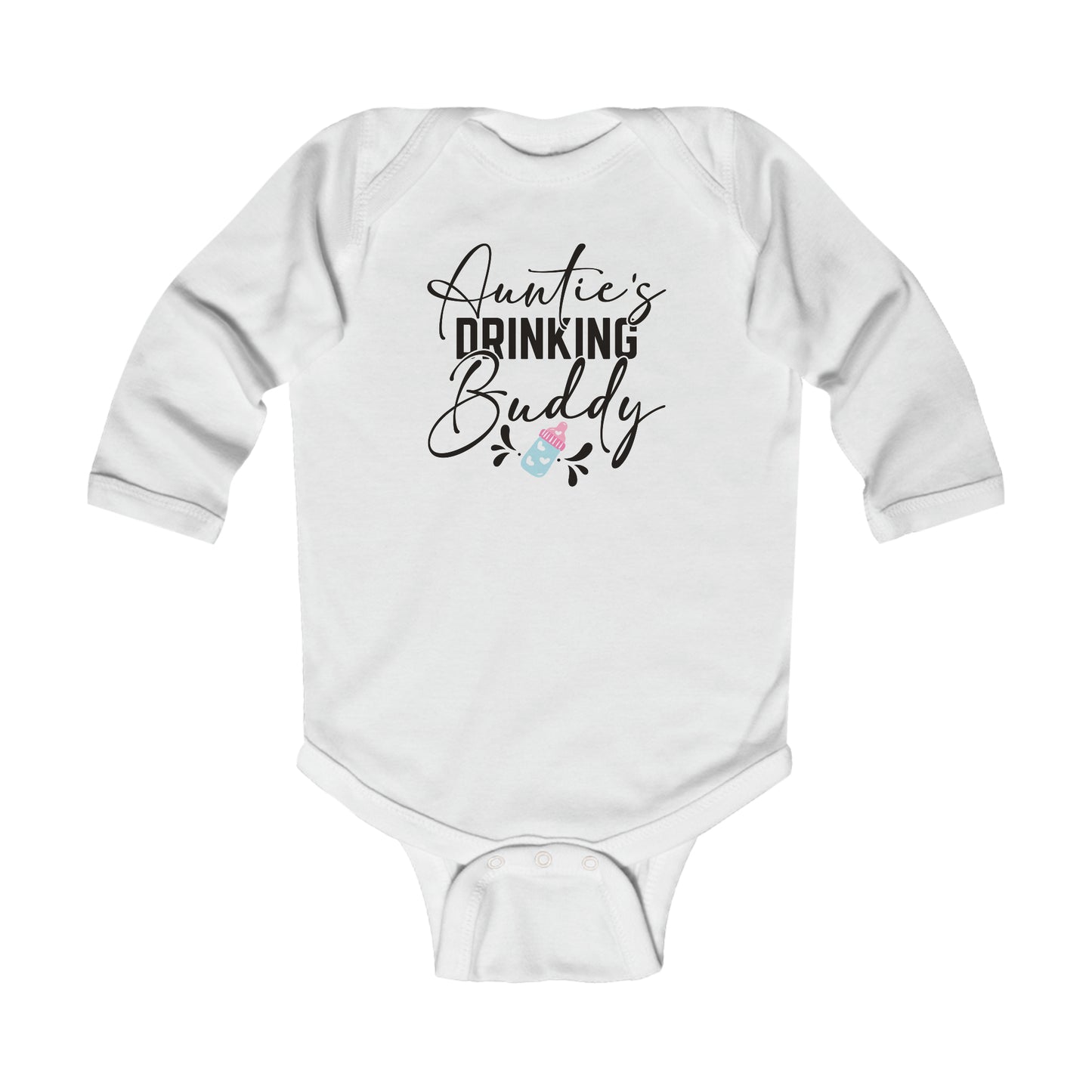 Aunts Drinking Buddy Infant Long Sleeve Onesie