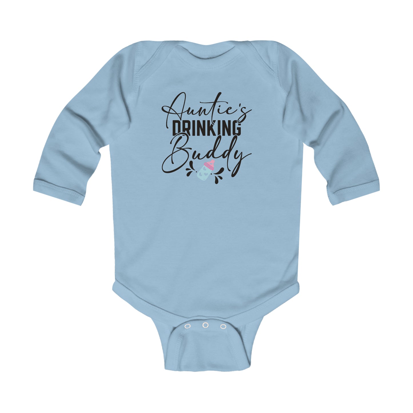Aunts Drinking Buddy Infant Long Sleeve Onesie