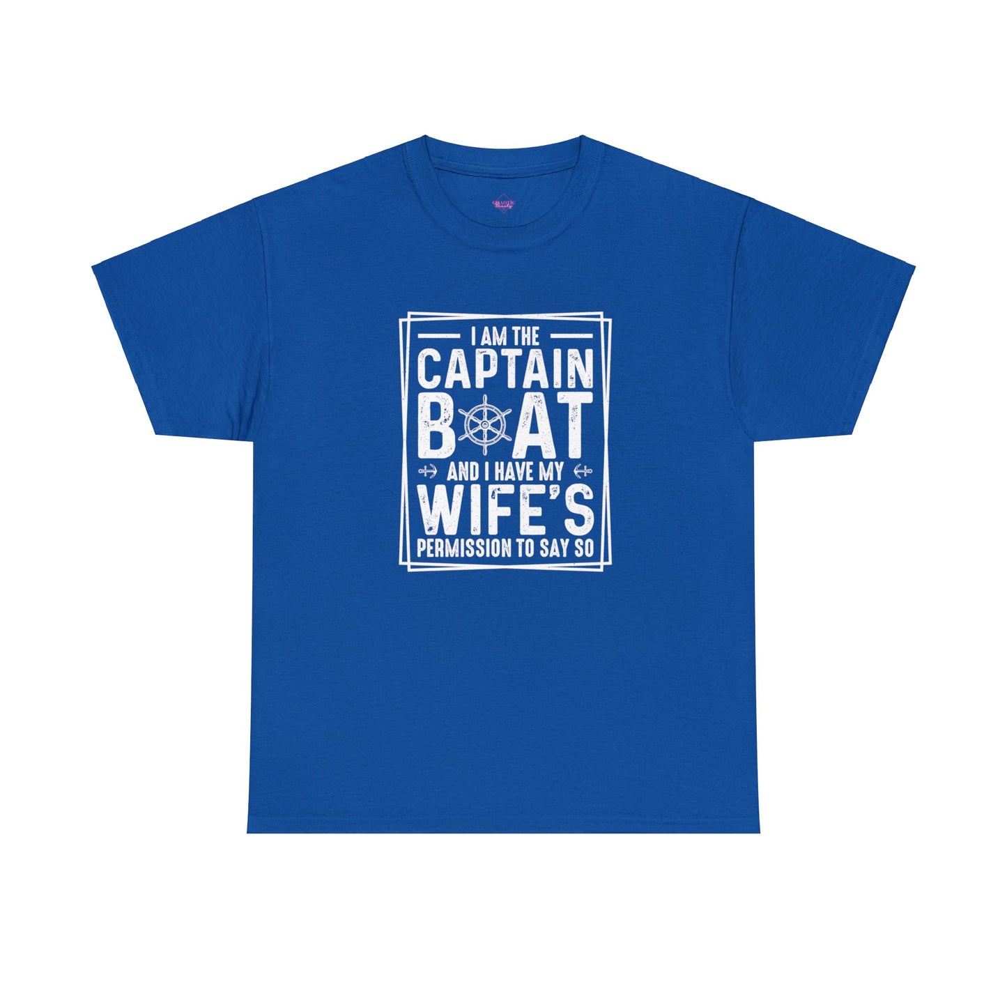 I Am Captain Boat & I Have My Wife Permission to Say So Unisex Heavy Cotton Tee