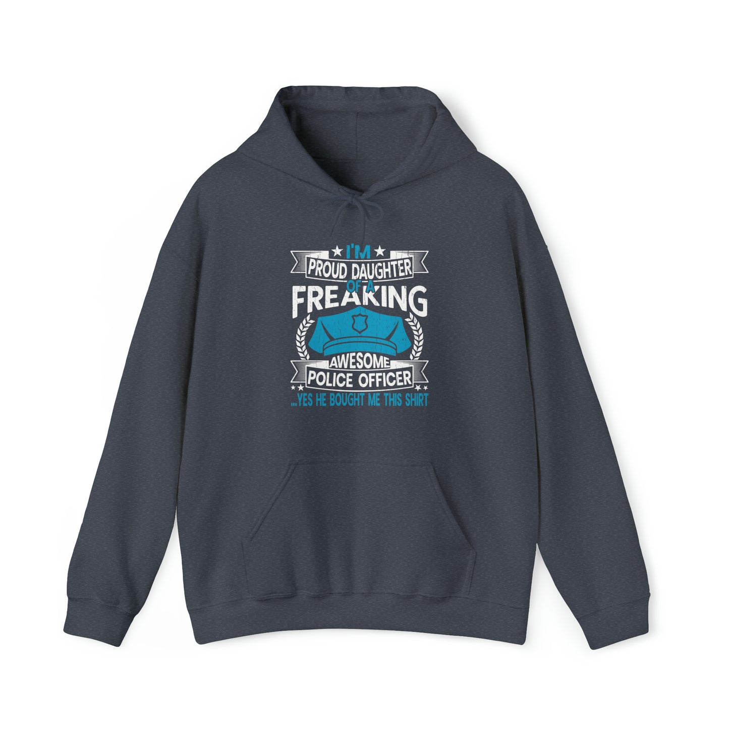 Proud Daughter of Freakin Awesome Police Officer Unisex Heavy Blend™ Hooded Sweatshirt