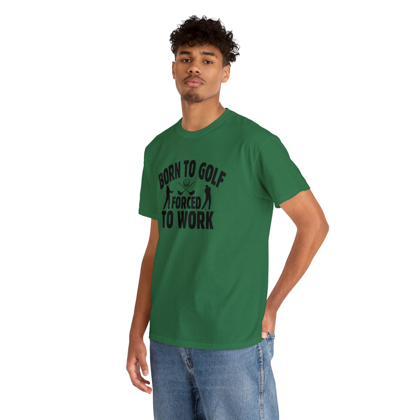 Born to Golf Forced to Work Unisex Heavy Cotton Tee