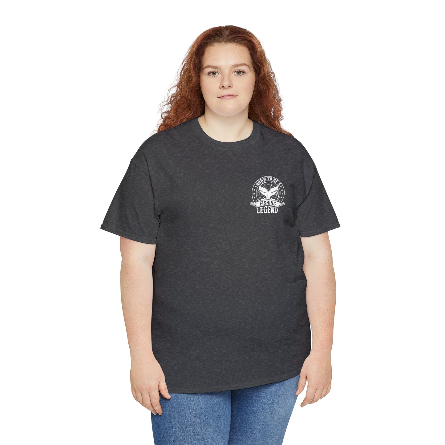 Born To Be A Fishing Legend Unisex Heavy Cotton Tee