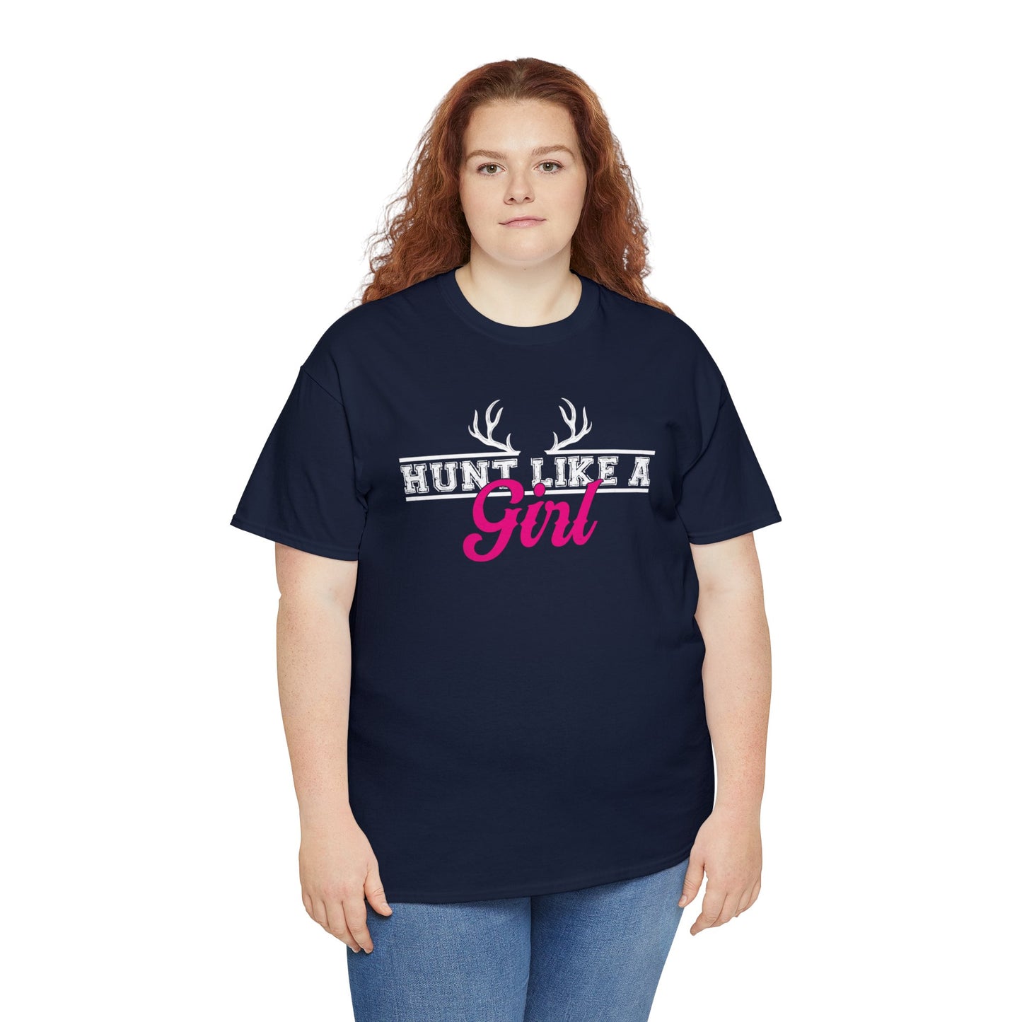 Hunt Like a Girl Unisex Heavy Cotton Tee