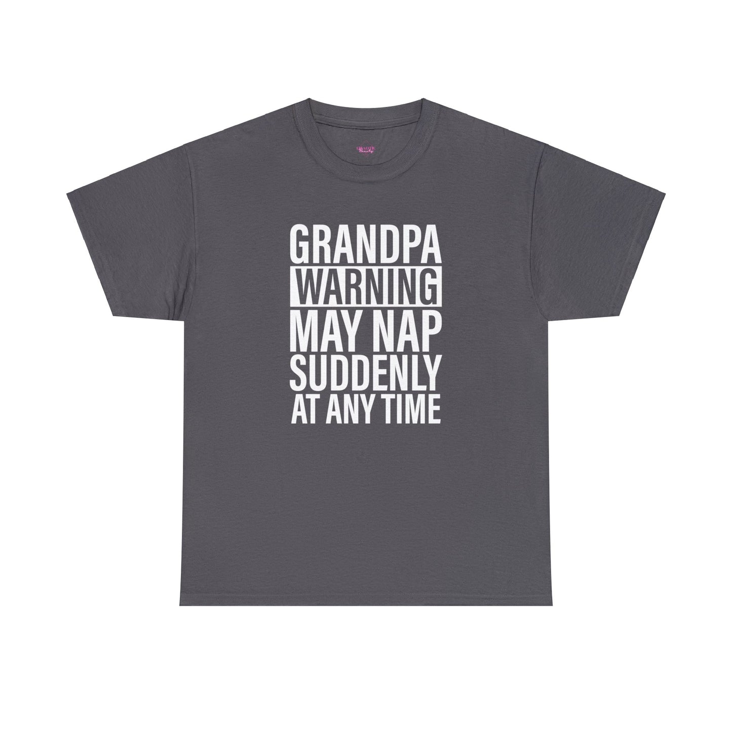 Grandpa Warning May Nap Suddenly Unisex Heavy Cotton Tee