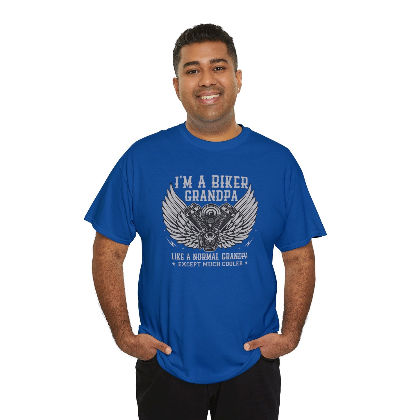 Im a Biker Grandpa LIke a Normal Grandpa Except Much Cooler Unisex Heavy Cotton Tee