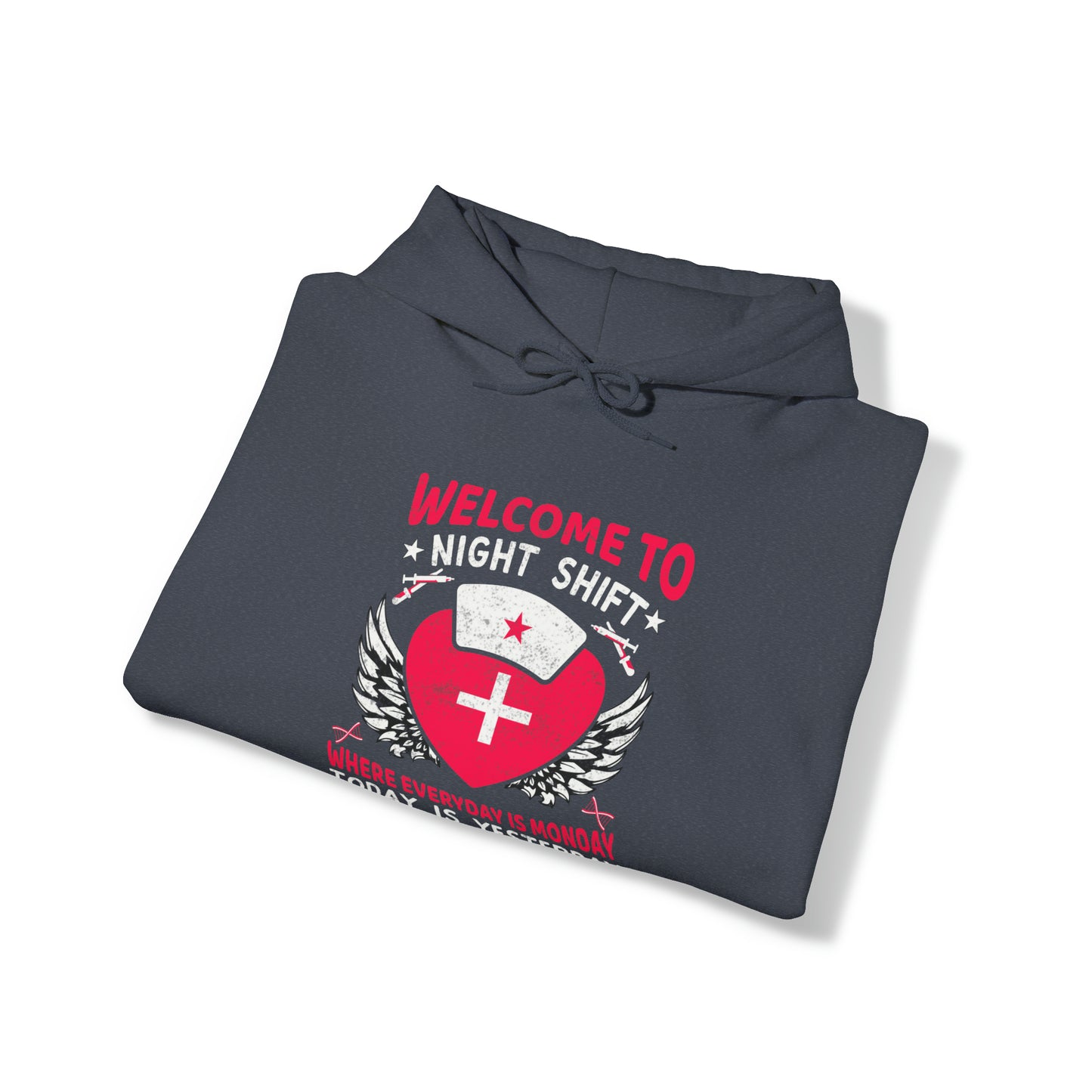 Welcome to the Nightshift Nurse Unisex Heavy Blend™ Hooded Sweatshirt