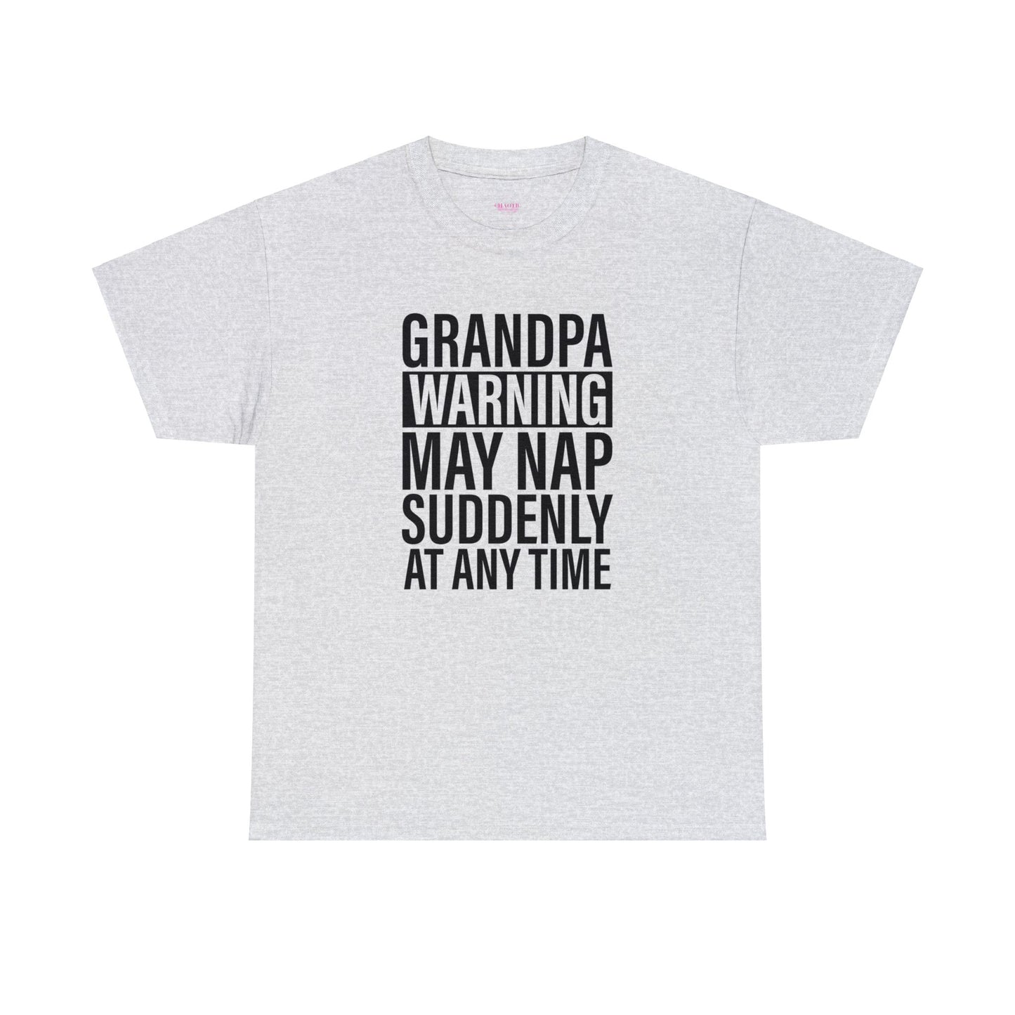Grandpa Warning May Nap Suddenly Unisex Heavy Cotton Tee