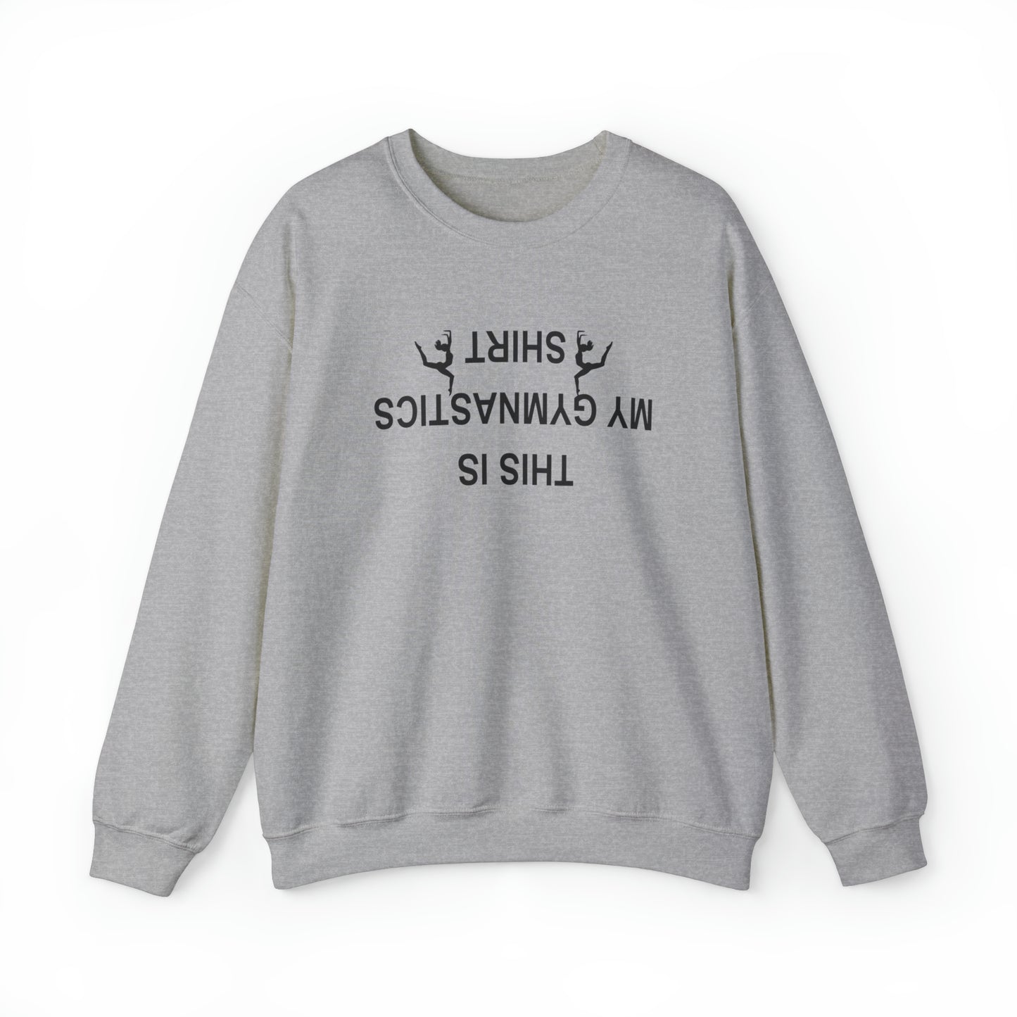 This is My Gymnastics Shirt (upside down) Unisex Heavy Blend™ Crewneck Sweatshirt