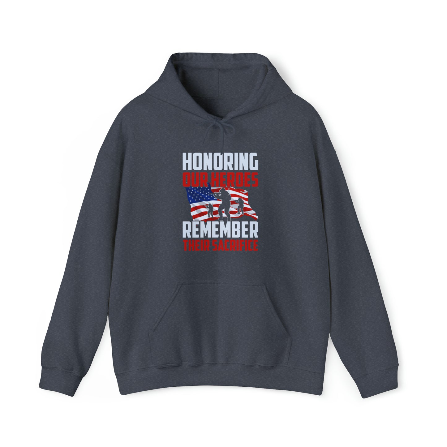 Honoring Our Heroes Remember Their Sacrifice Unisex Heavy Blend™ Hooded Sweatshirt