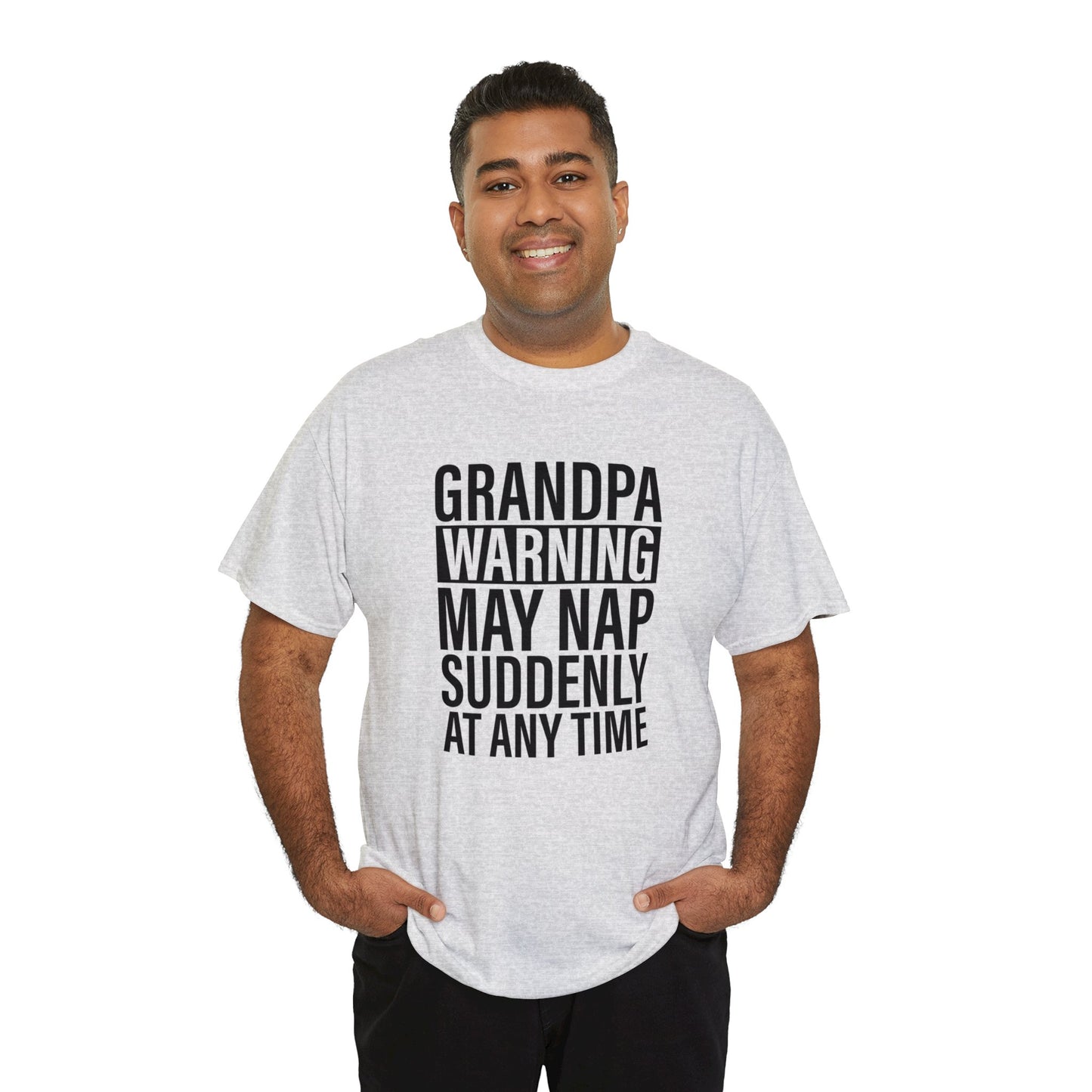 Grandpa Warning May Nap Suddenly Unisex Heavy Cotton Tee