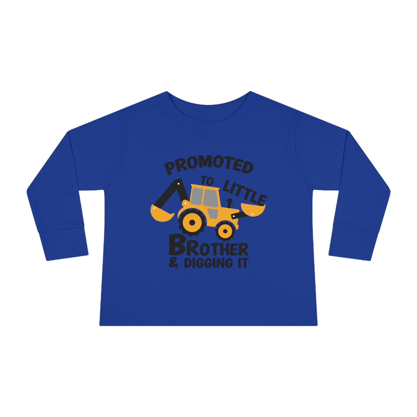 Promoted to Little Brother and Diggin It Toddler Long Sleeve Tee