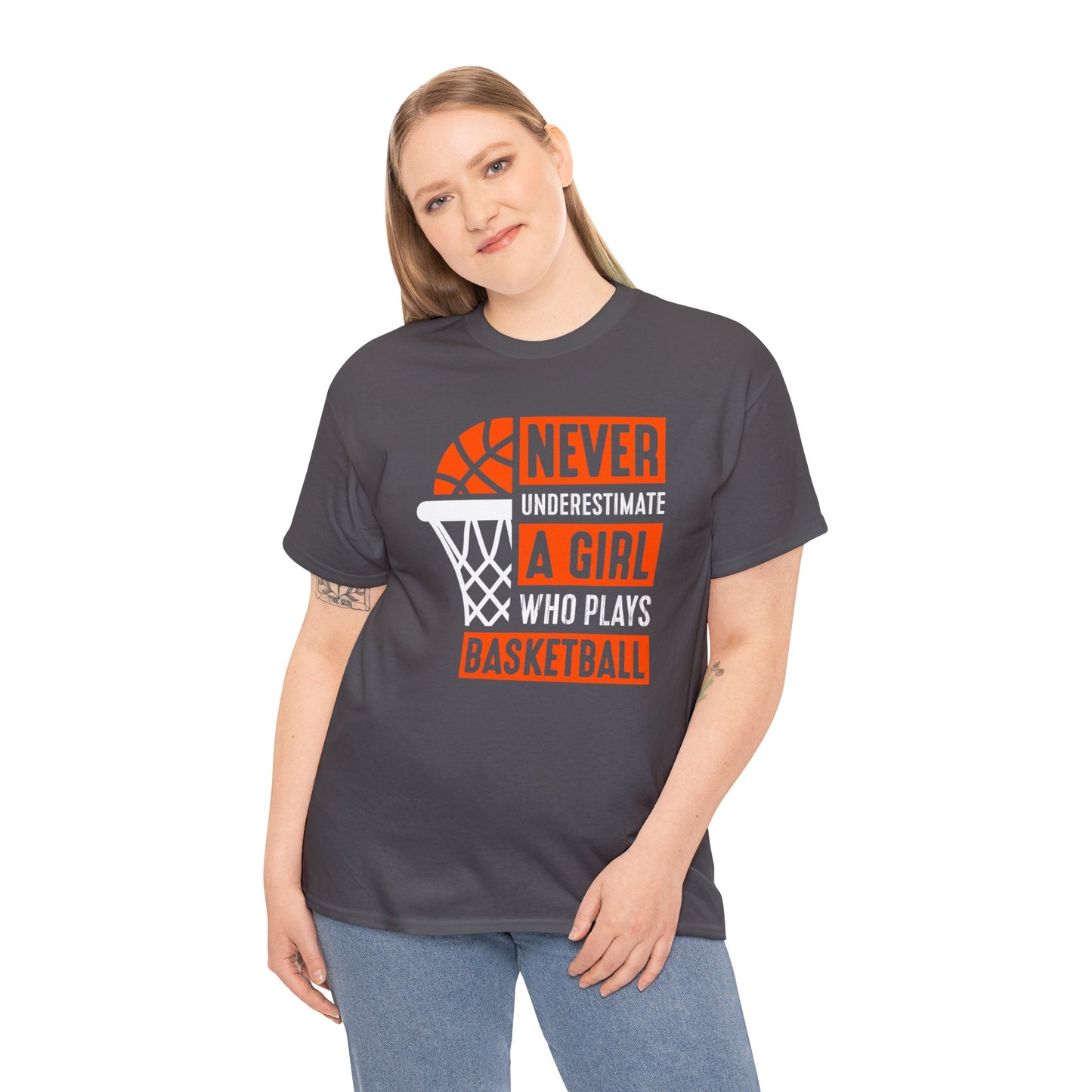 Never Underestimate a Girl Who Plays Basketball Unisex Heavy Cotton Tee