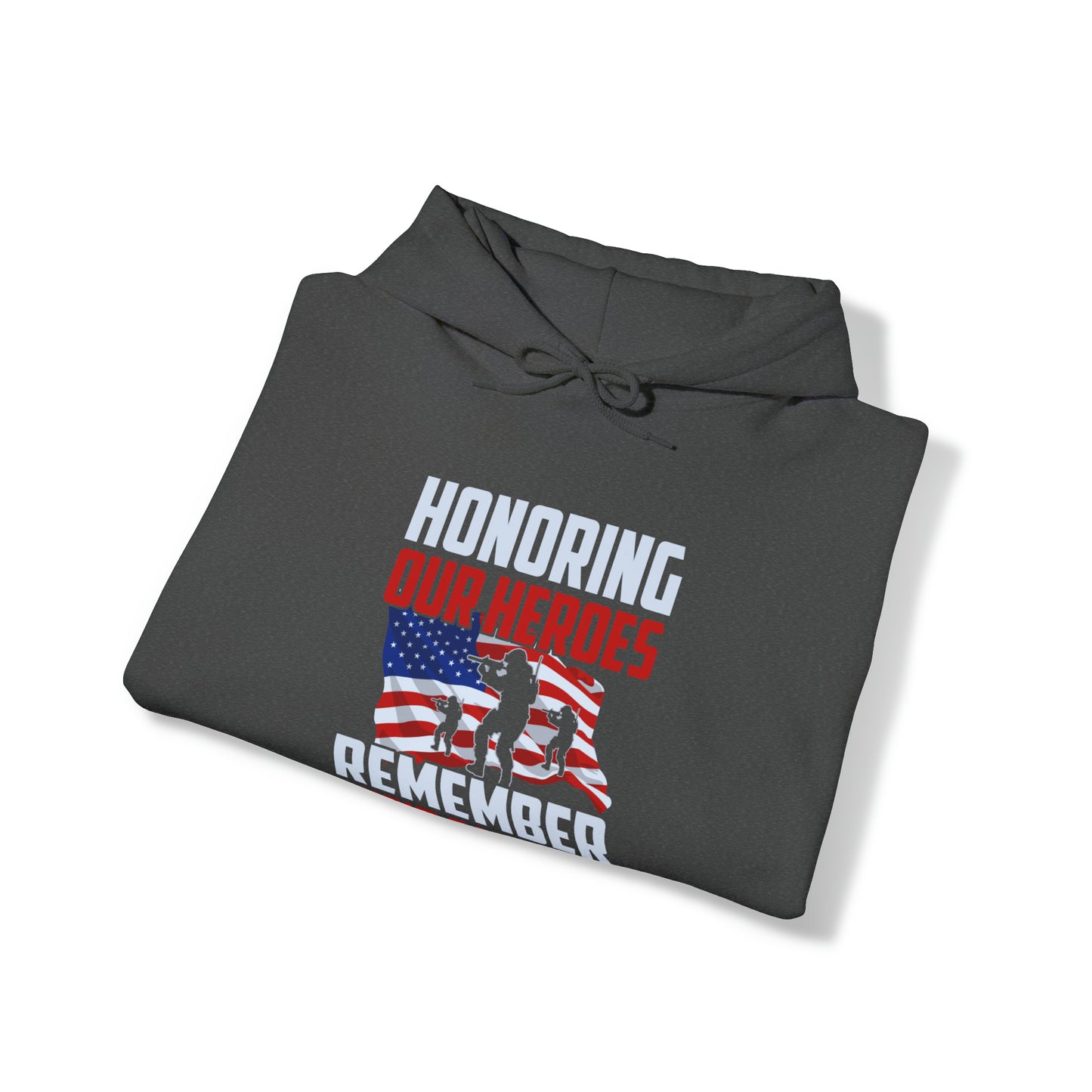 Honoring Our Heroes Remember Their Sacrifice Unisex Heavy Blend™ Hooded Sweatshirt