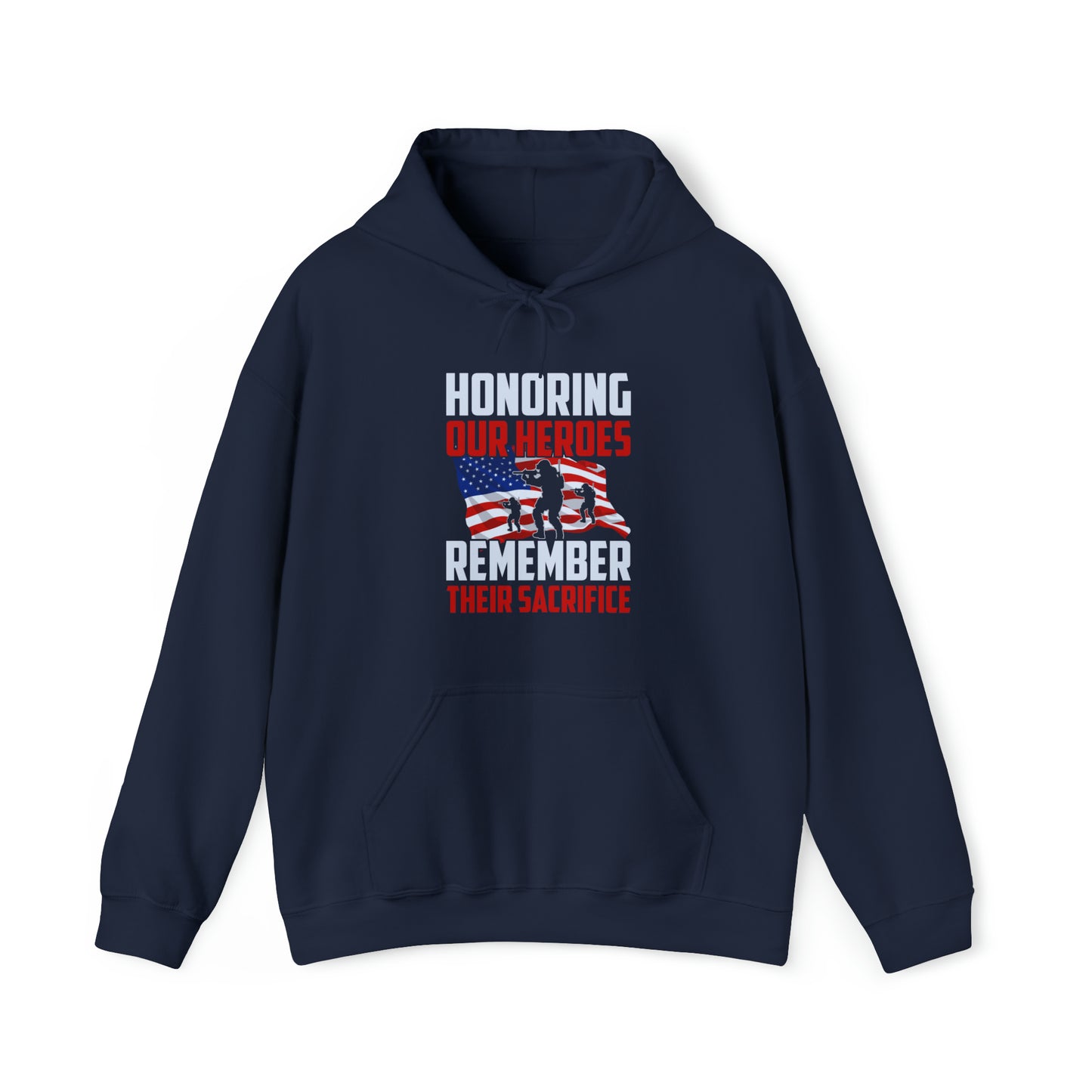 Honoring Our Heroes Remember Their Sacrifice Unisex Heavy Blend™ Hooded Sweatshirt