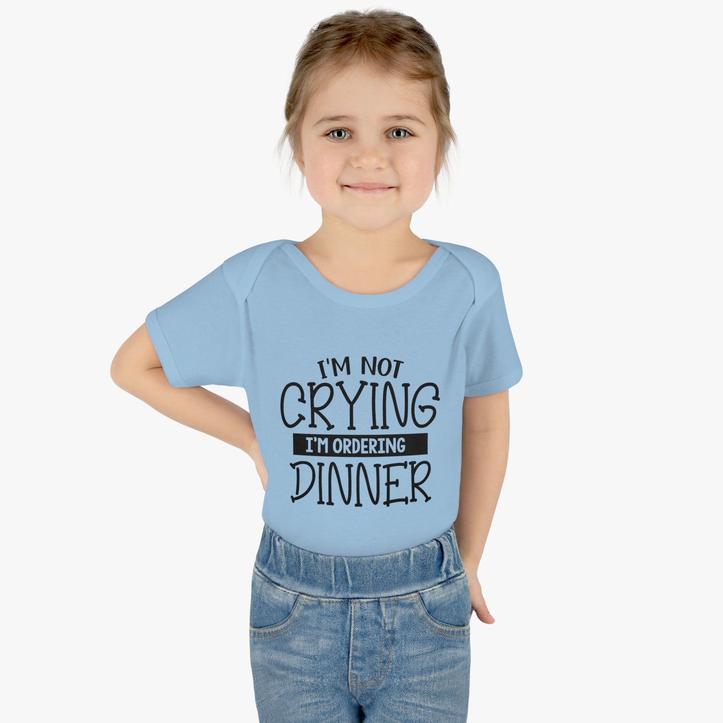 Im Not Crying Im Ordering Dinner Infant Baby Rib Bodysuit