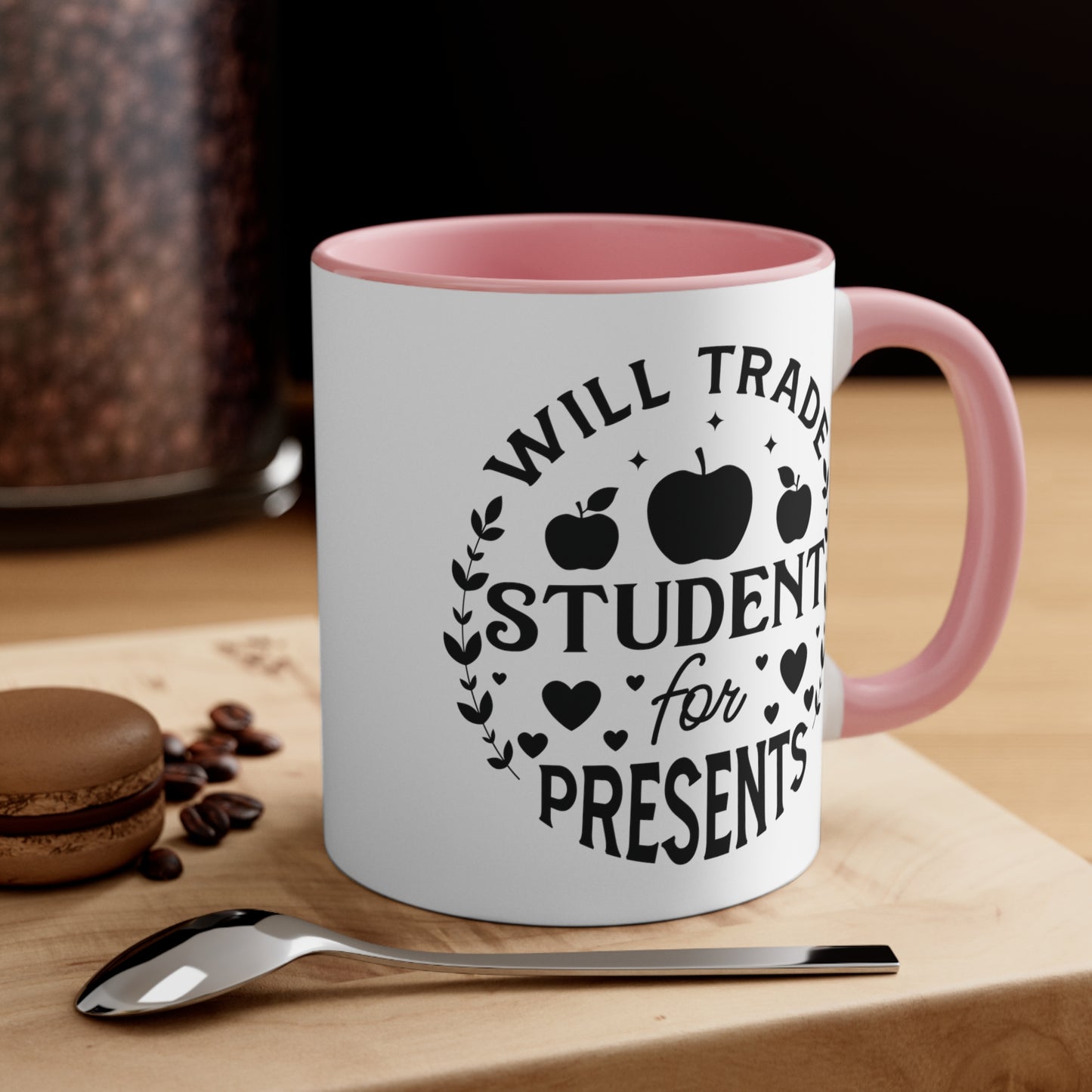 Will Trade Students For Presents Accent Coffee Mug, 11oz