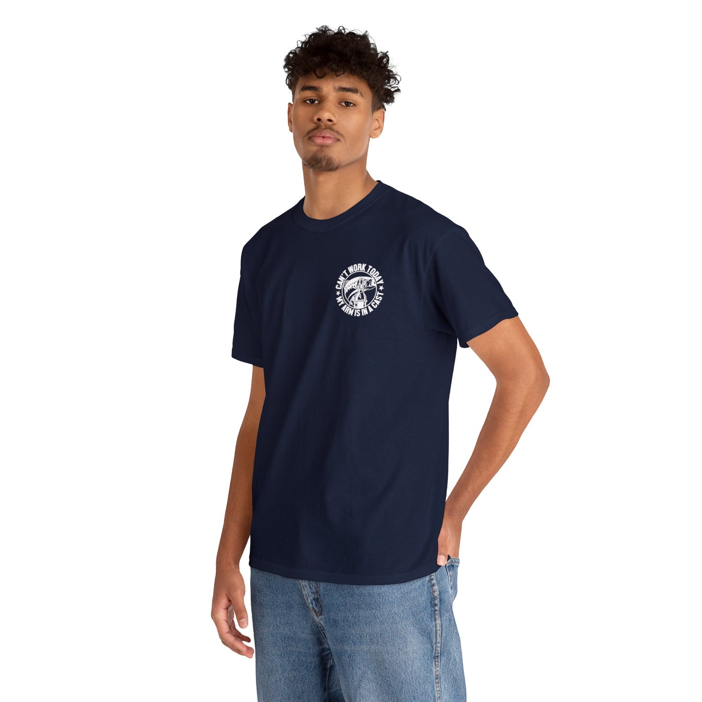Cant Work Today My Arm Is In A Cast Unisex Heavy Cotton Tee