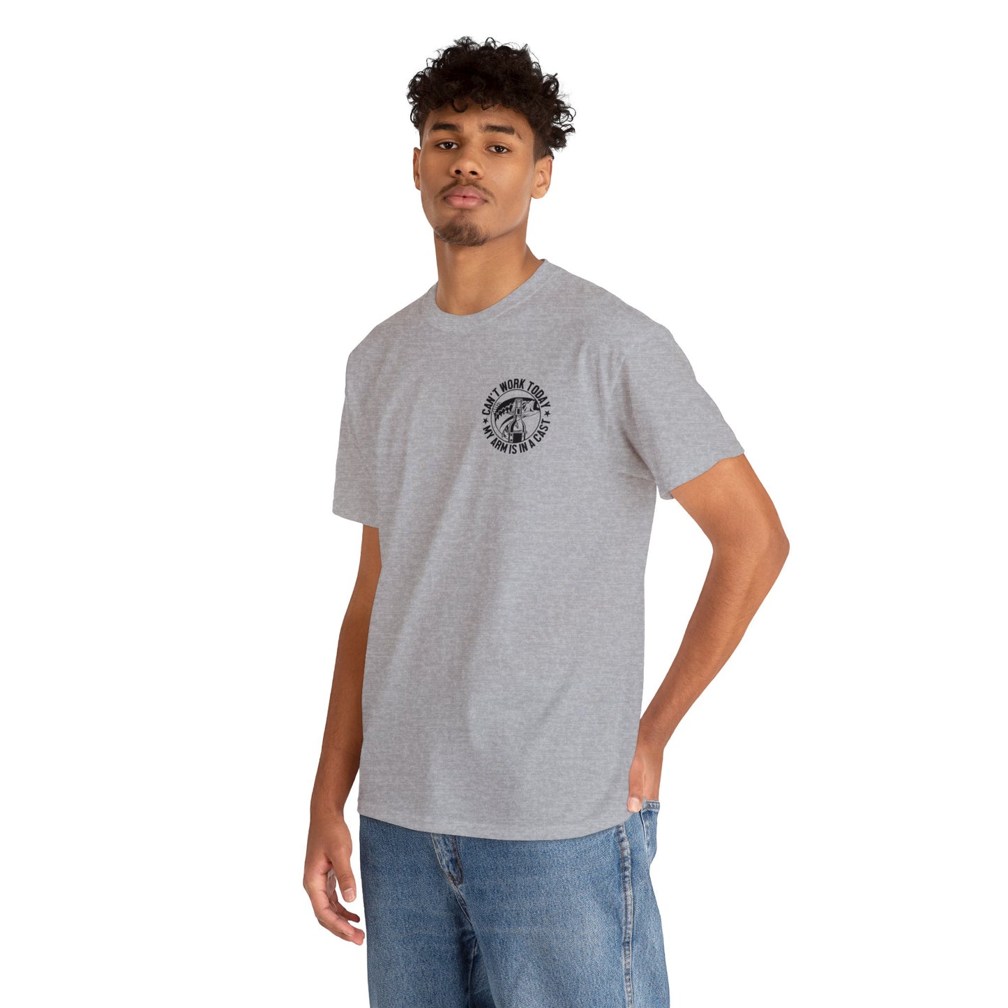 Cant Work Today My Arm Is In A Cast Unisex Heavy Cotton Tee