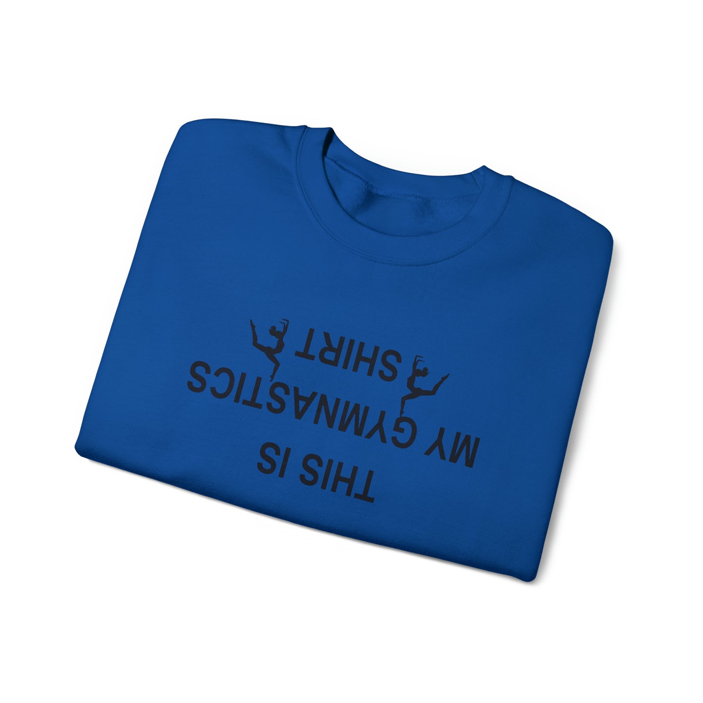 This is My Gymnastics Shirt (upside down) Unisex Heavy Blend™ Crewneck Sweatshirt