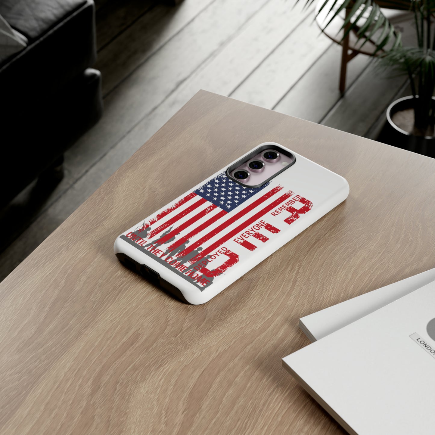 R.E.D. Until They Come Home US Flag Military -Tough Phone Cases