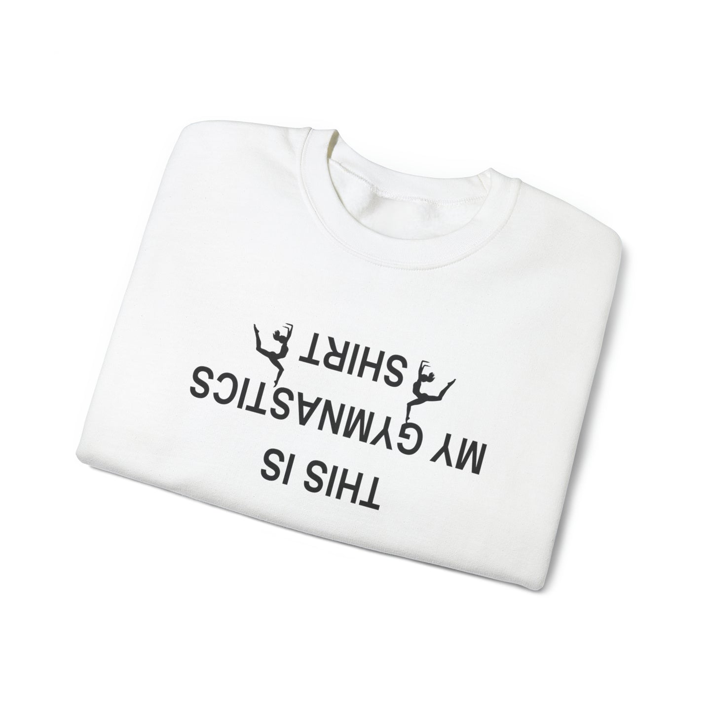 This is My Gymnastics Shirt (upside down) Unisex Heavy Blend™ Crewneck Sweatshirt