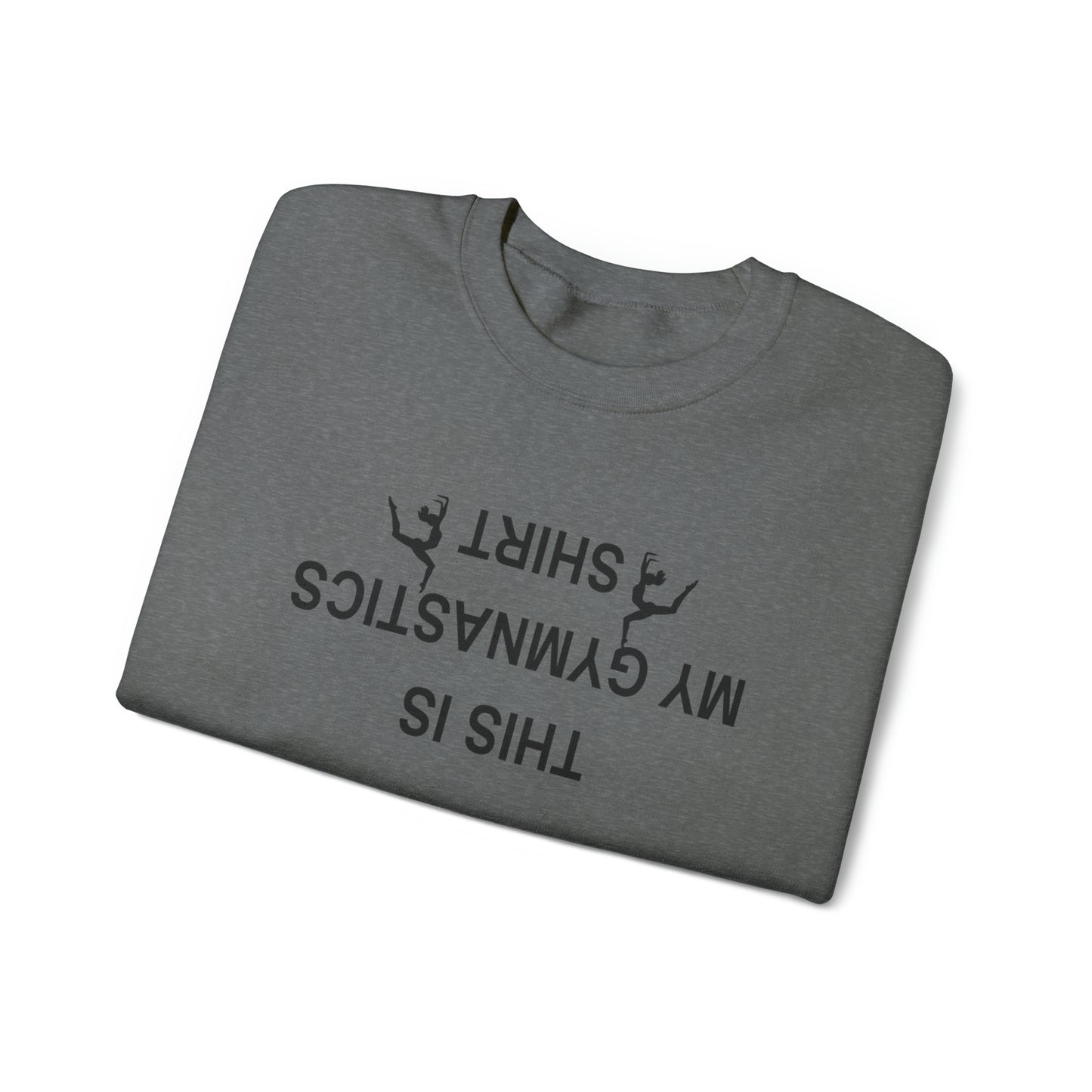 This is My Gymnastics Shirt (upside down) Unisex Heavy Blend™ Crewneck Sweatshirt