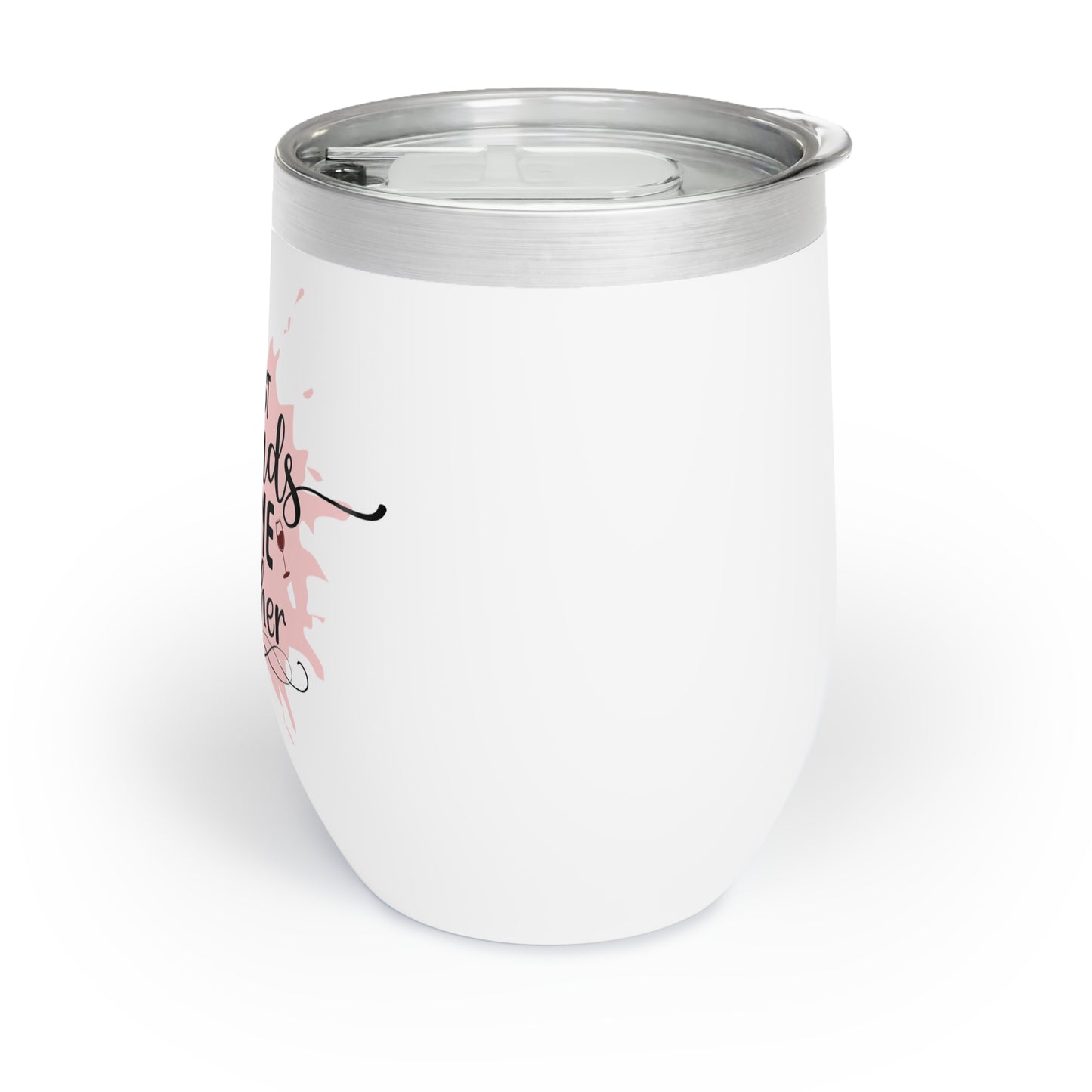 Best Friends Wine Together Chill Wine Tumbler