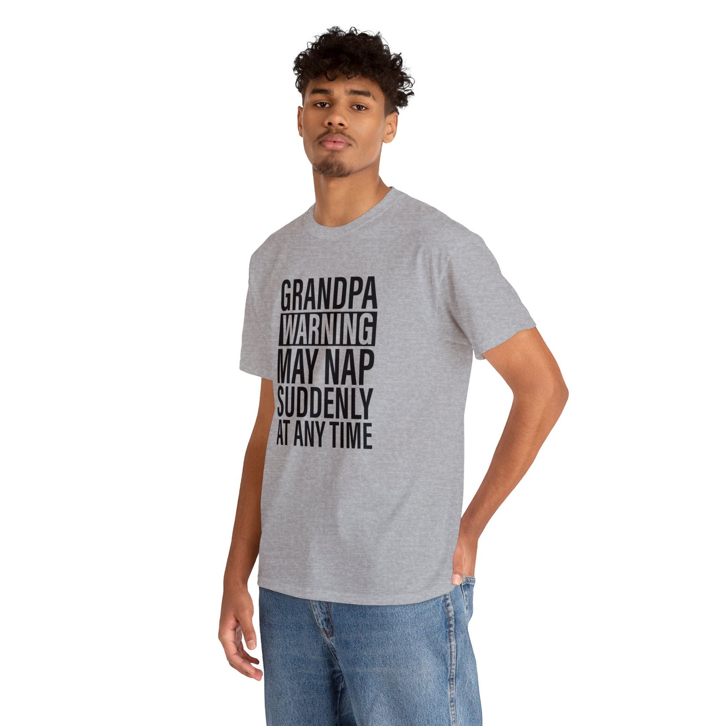 Grandpa Warning May Nap Suddenly Unisex Heavy Cotton Tee