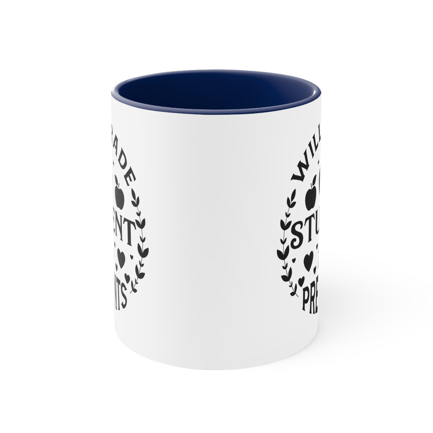 Will Trade Students For Presents Accent Coffee Mug, 11oz