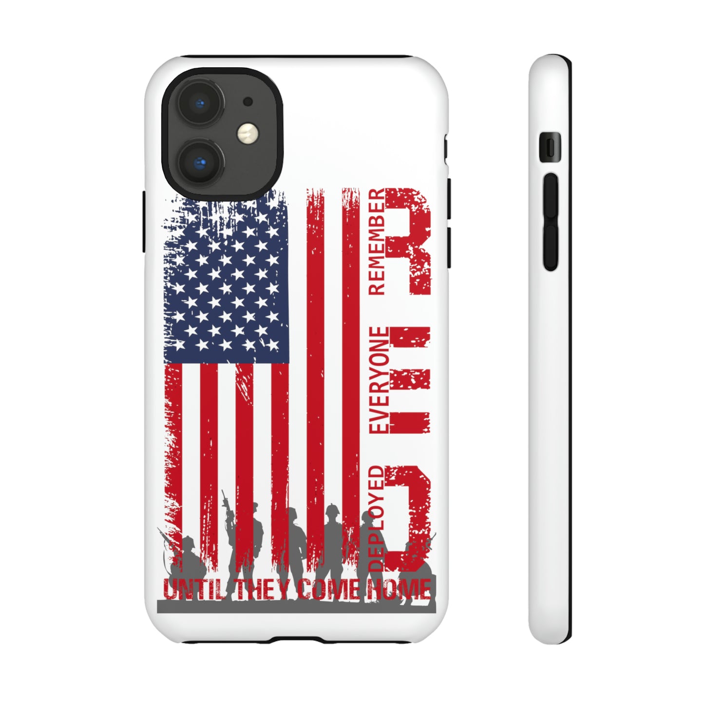 R.E.D. Until They Come Home US Flag Military -Tough Phone Cases