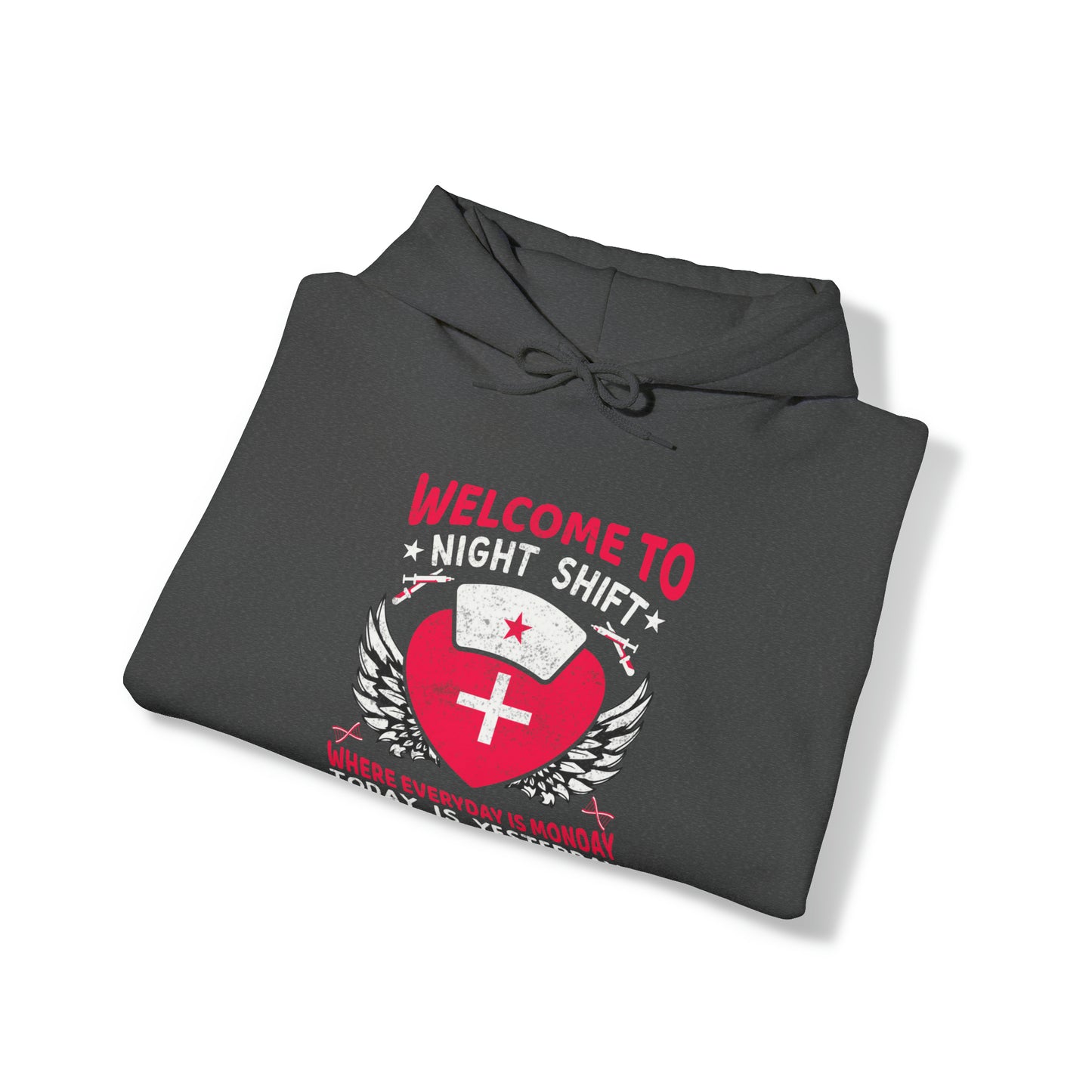 Welcome to the Nightshift Nurse Unisex Heavy Blend™ Hooded Sweatshirt
