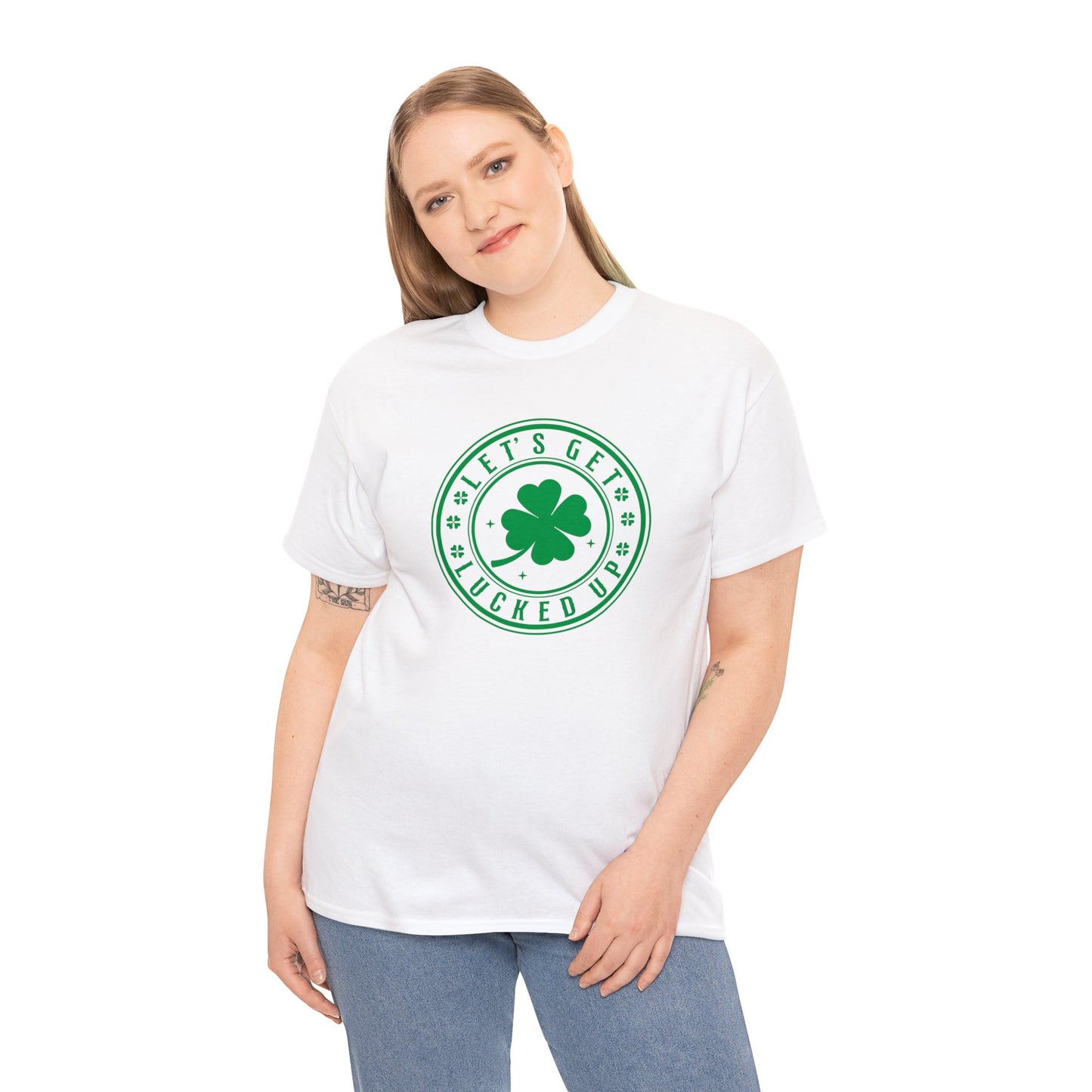Lets Get Lucked Up  Unisex Heavy Cotton Tee