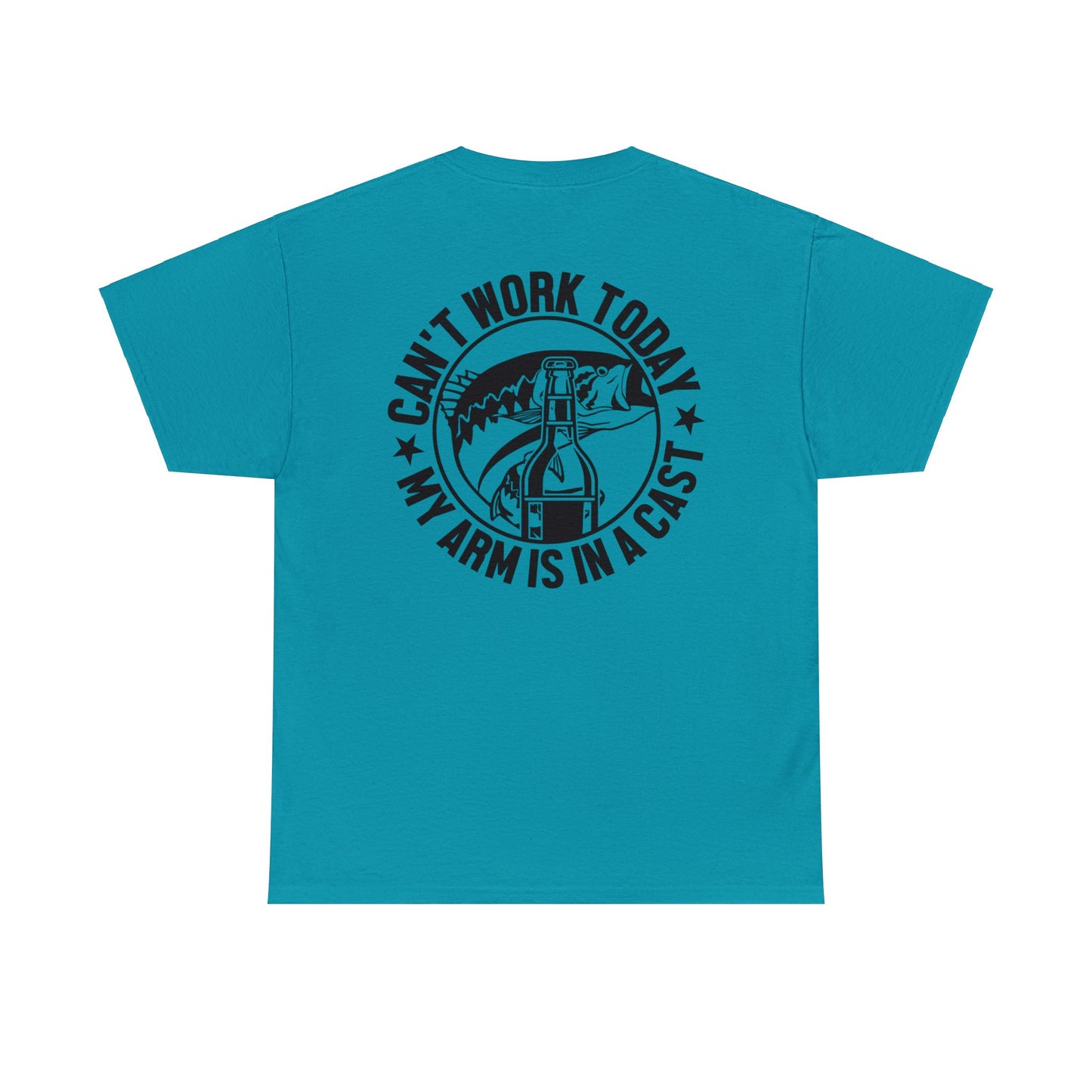 Cant Work Today My Arm Is In A Cast Unisex Heavy Cotton Tee