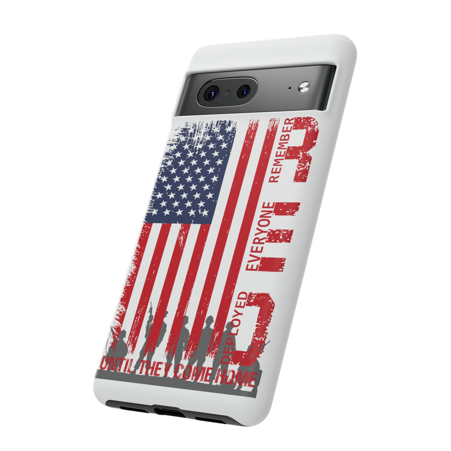 R.E.D. Until They Come Home US Flag Military -Tough Phone Cases