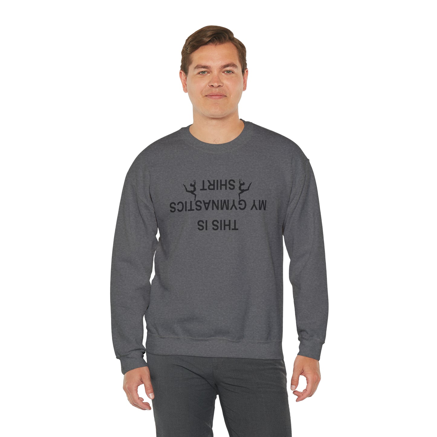 This is My Gymnastics Shirt (upside down) Unisex Heavy Blend™ Crewneck Sweatshirt